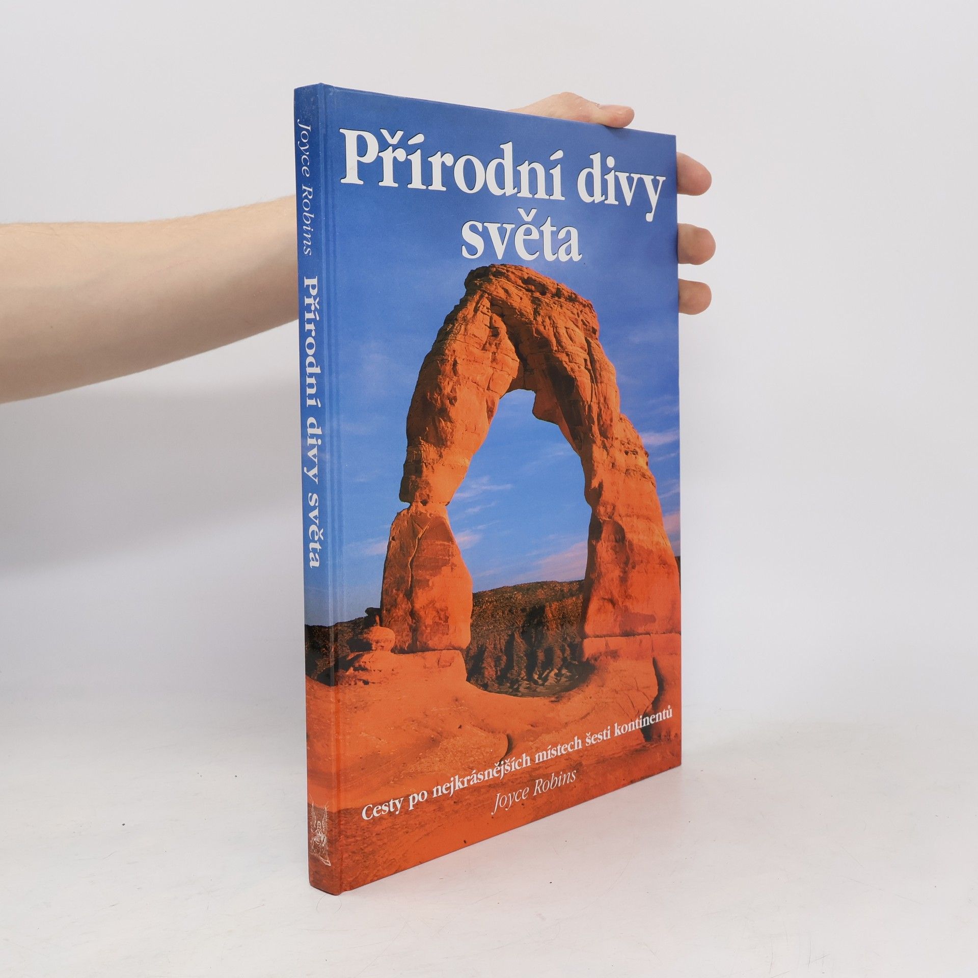 Joyce Robins Přírodní divy světa
