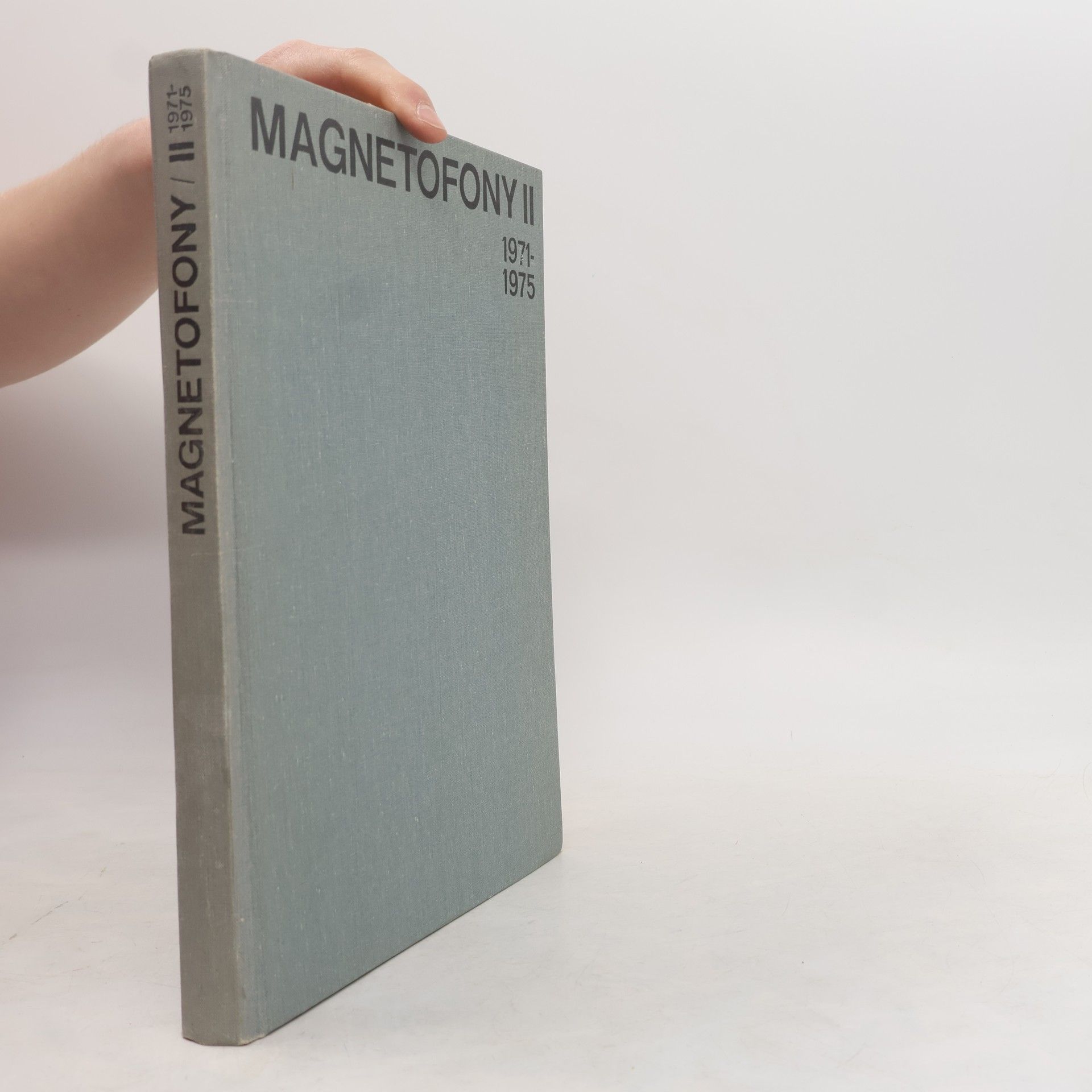 Magnetofony II (1971 až 1975)