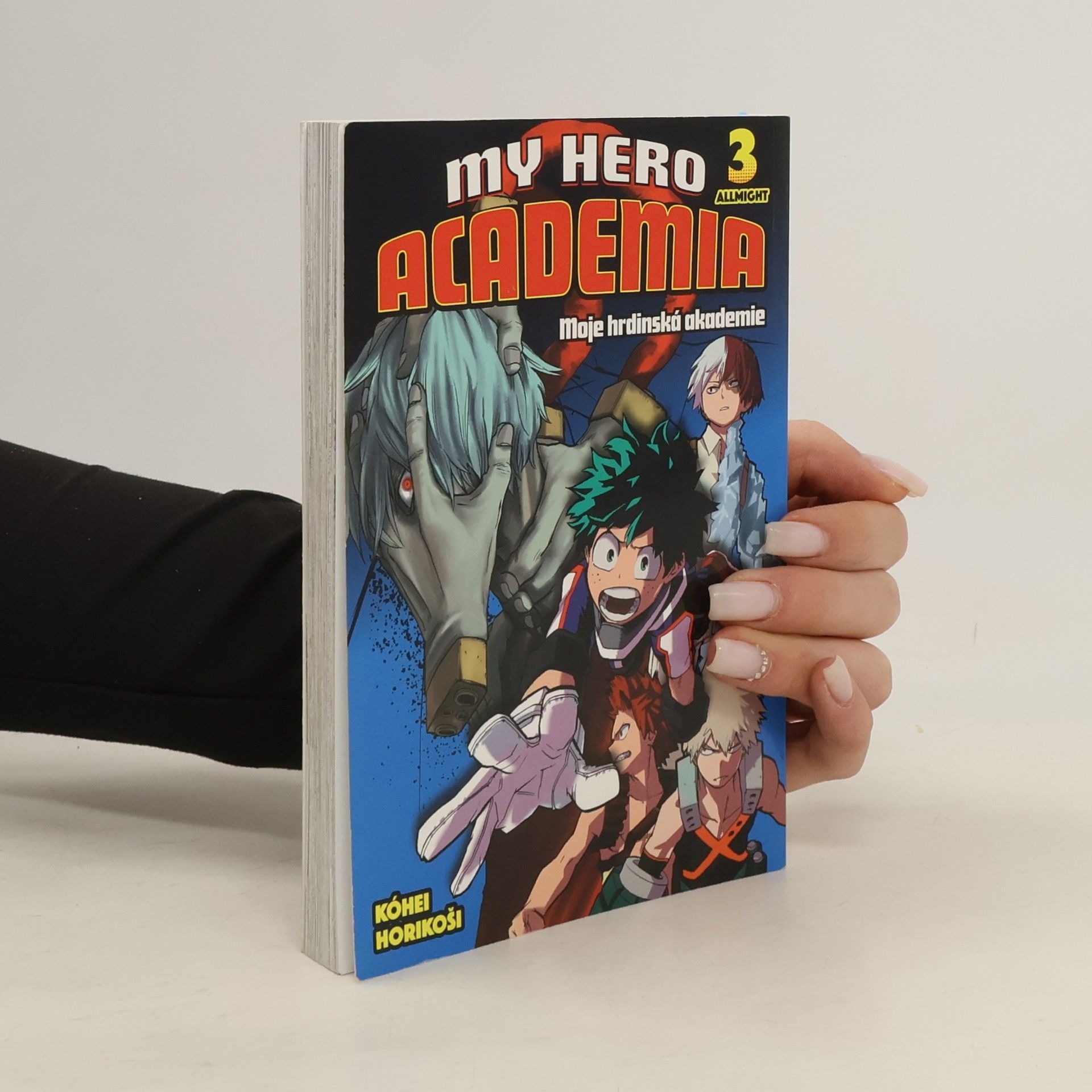 Kōhei Horikoshi My hero academia. Moje hrdinská akademie. 3, Allmight