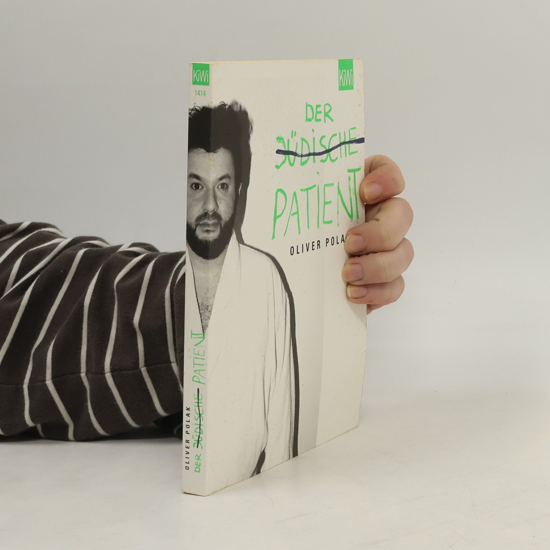Oliver Polak Der judische patient