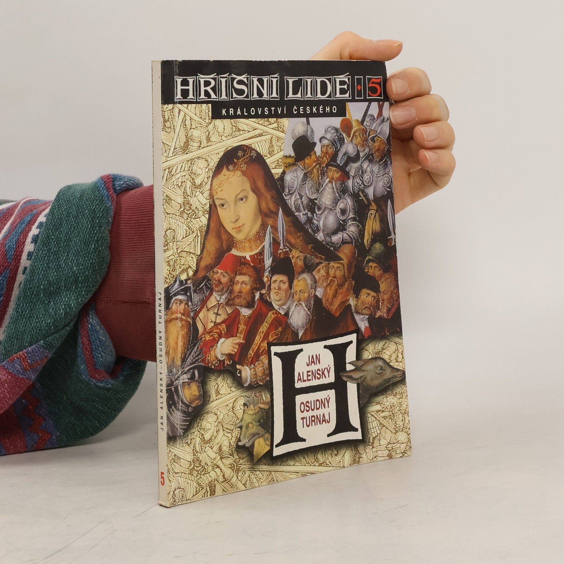 Hříšní lidé království českého sv. 5: Osudný turnaj