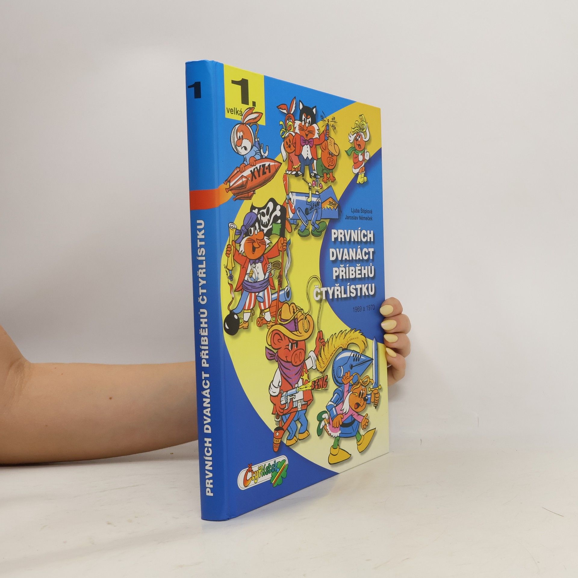 Jaroslav Němeček Prvních dvanáct příběhů čtyřlístku