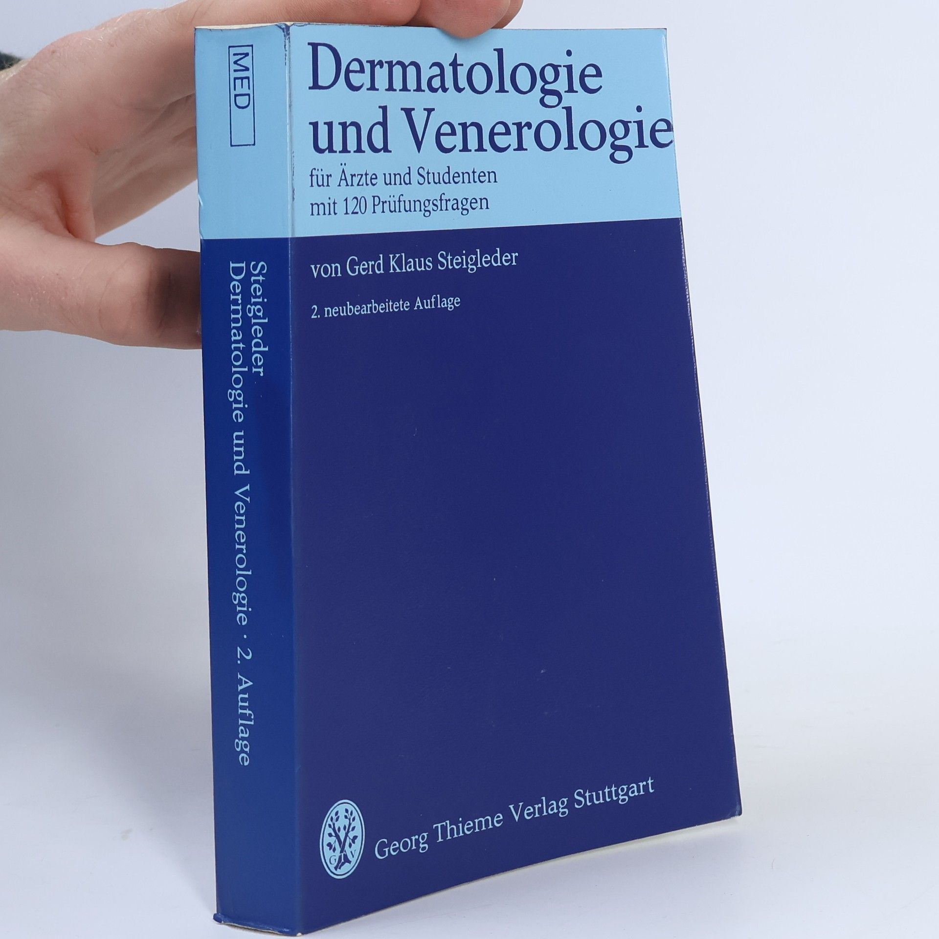 Gerd Klaus Steigleder Dermatologie und Venerologie für Ärzte und Studenten
