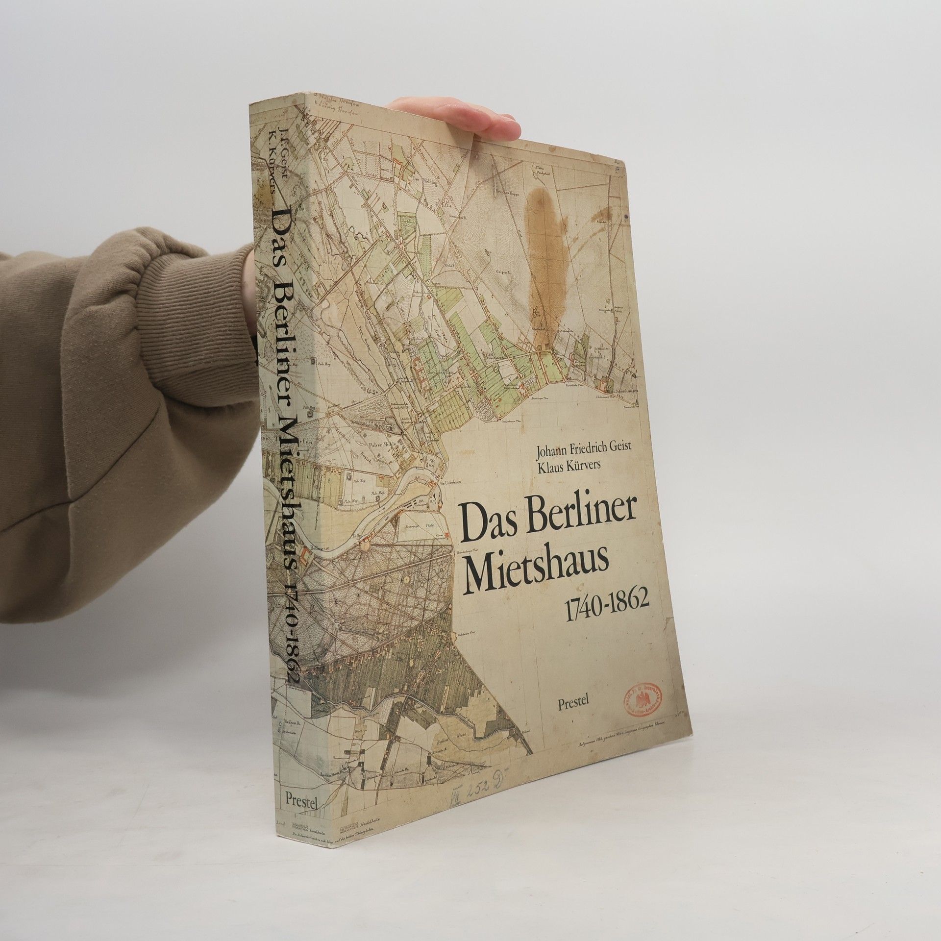 Das Berliner Mietshaus: 1740-1862