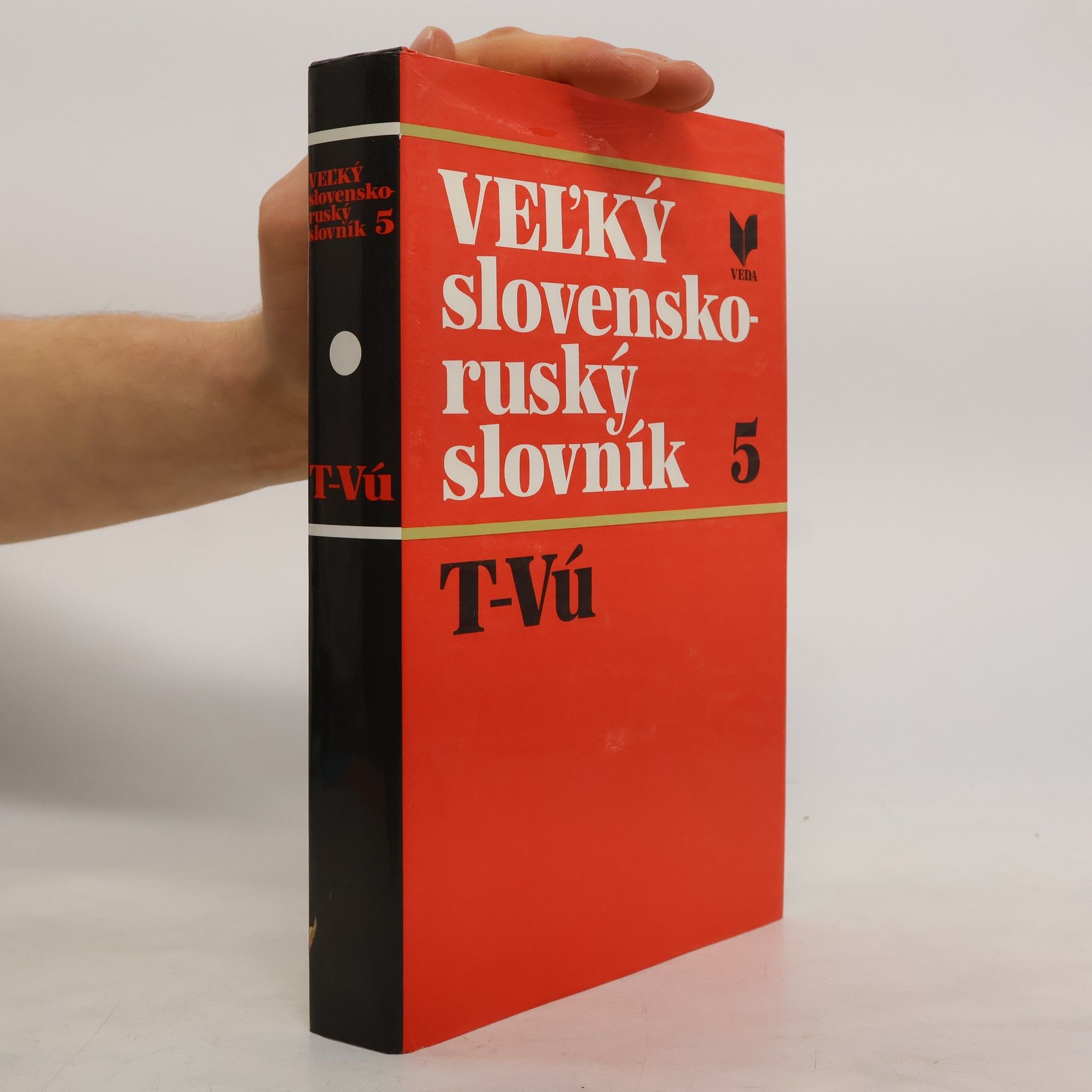 Jana Benkovičová Veĺký slovensko-ruský slovník. Diel 5., T-Vú