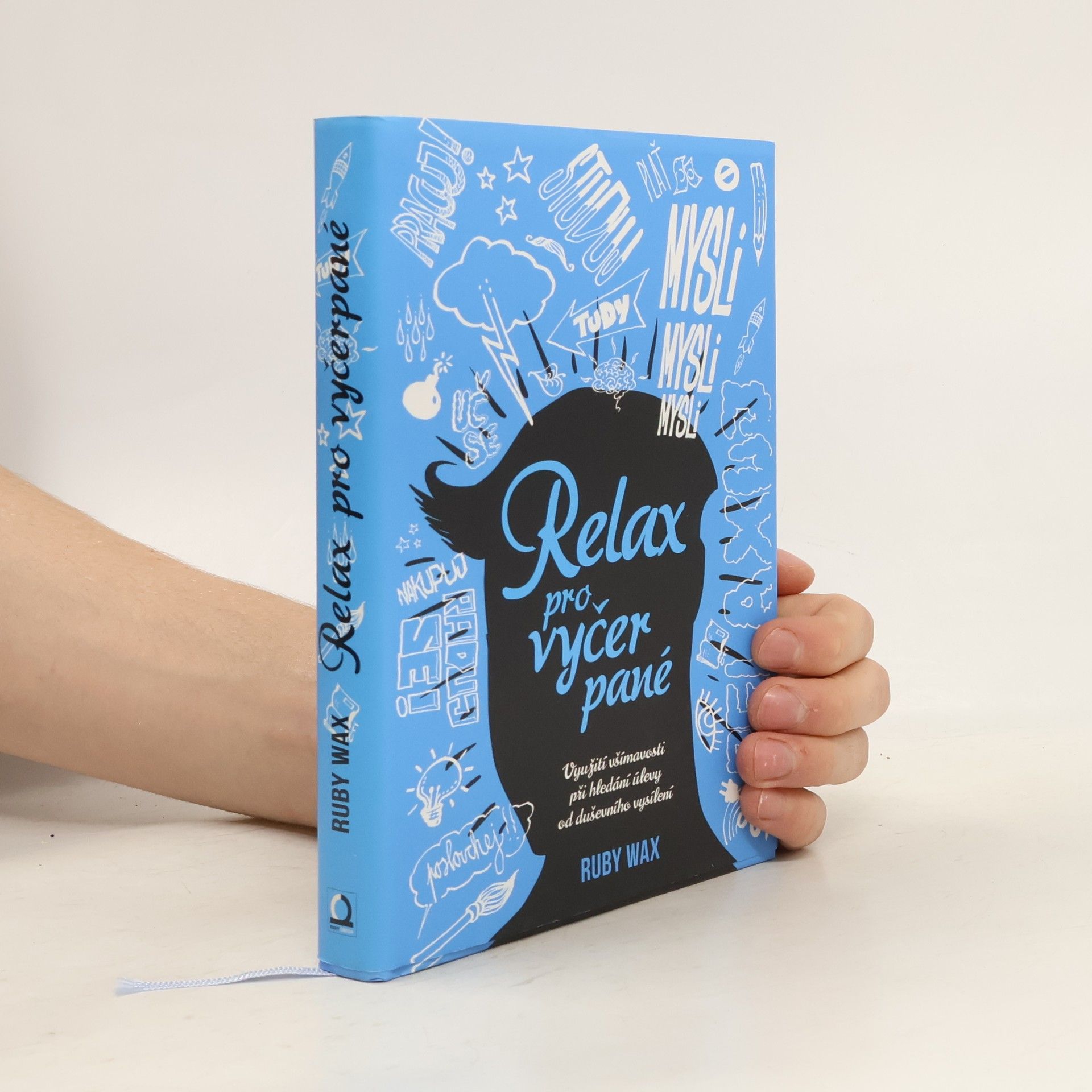 Ruby Wax Relax pro vyčerpané