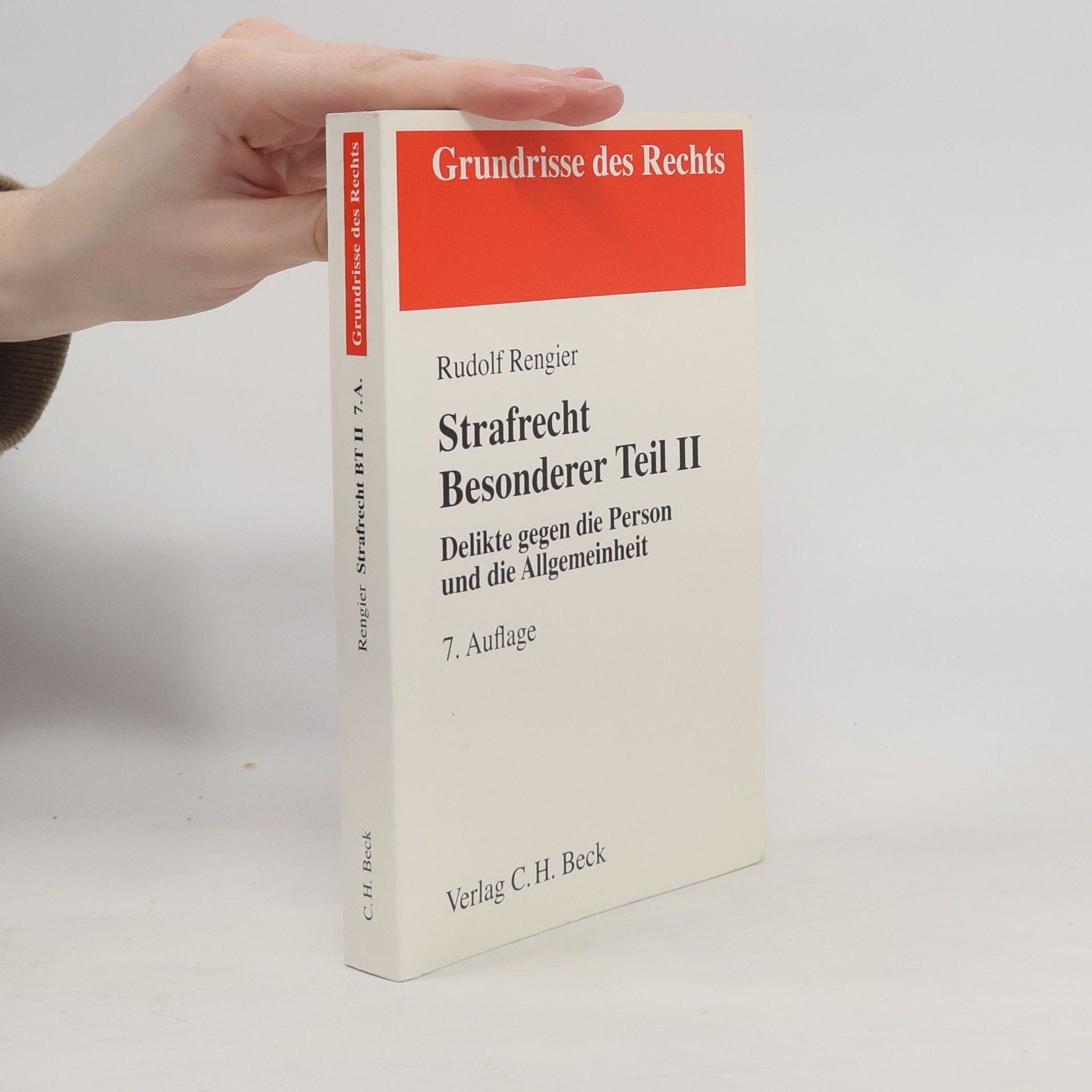 Rudolf Rengier Grundrisse des Rechts - 2: Strafrecht