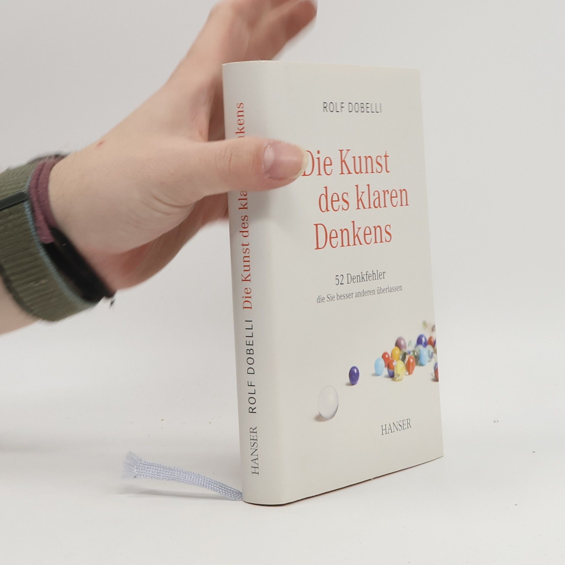 Rolf Dobelli Die Kunst des klaren Denkens