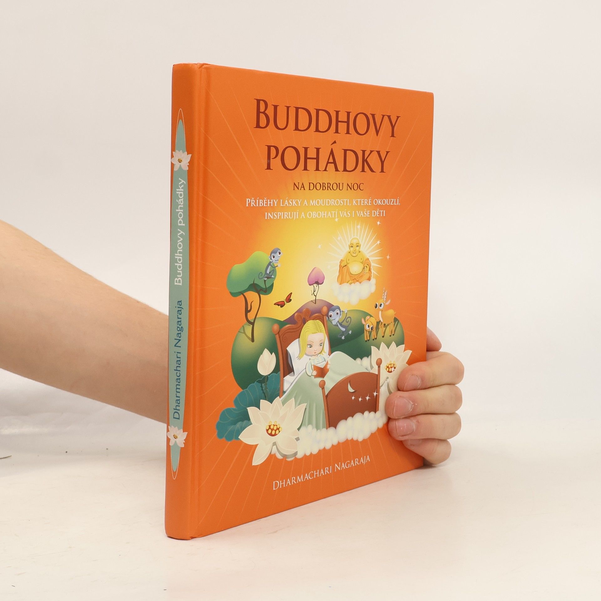Dharmachari Nagaraja Buddhovy pohádky na dobrou noc