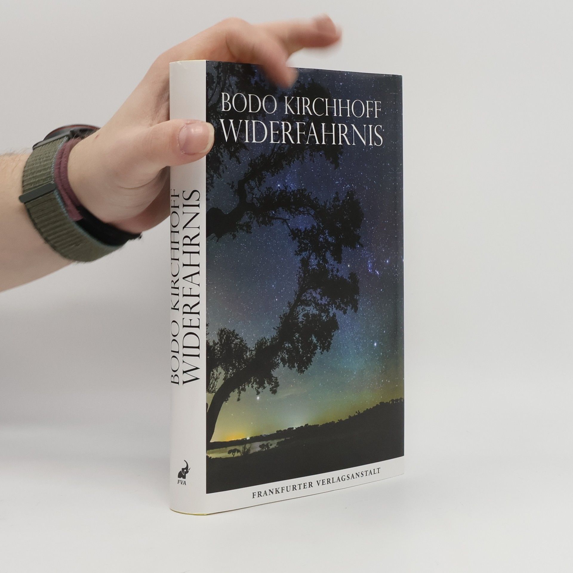 Bodo Kirchhoff Widerfahrnis