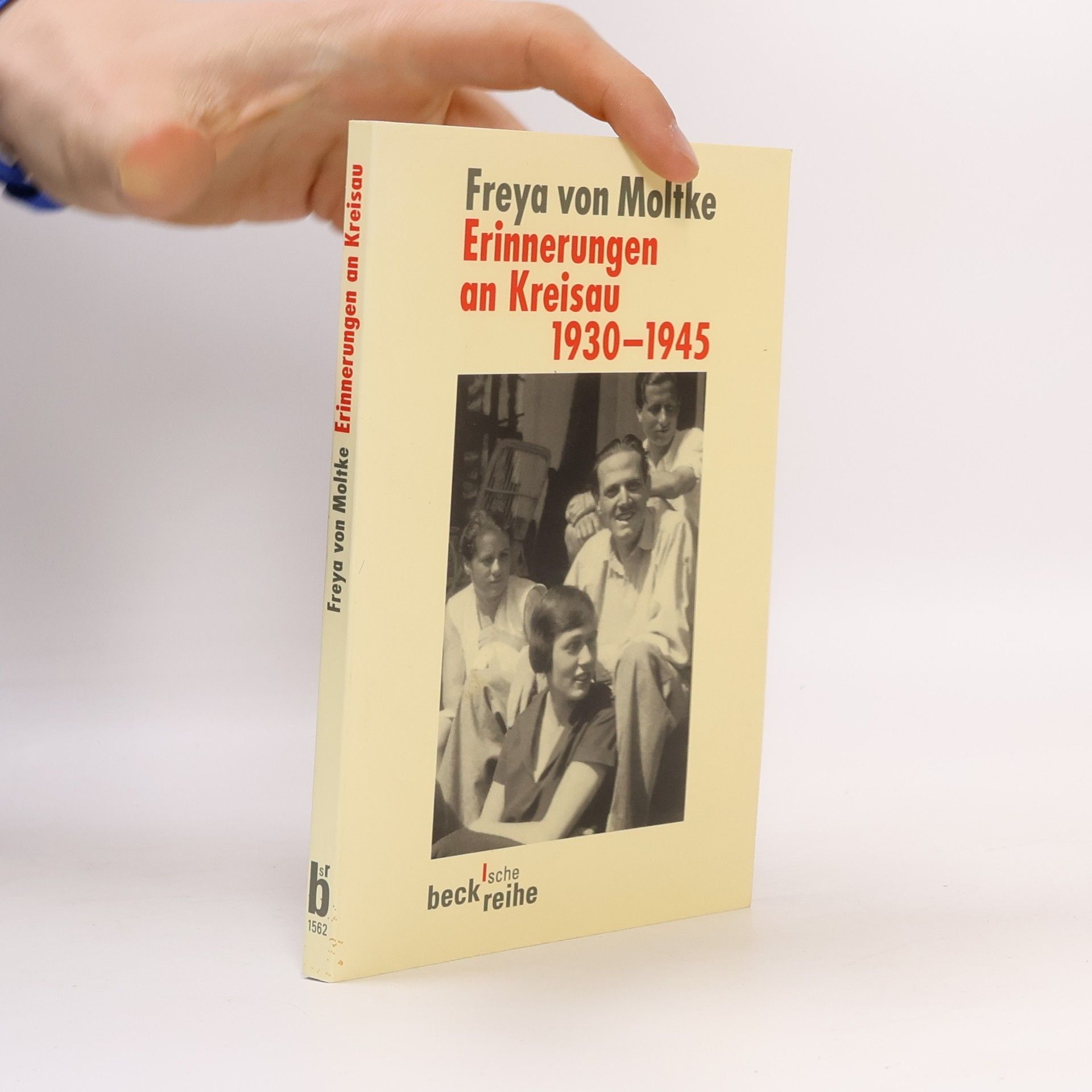 Freya von Moltke Erinnerungen an Kreisau 1930-1945