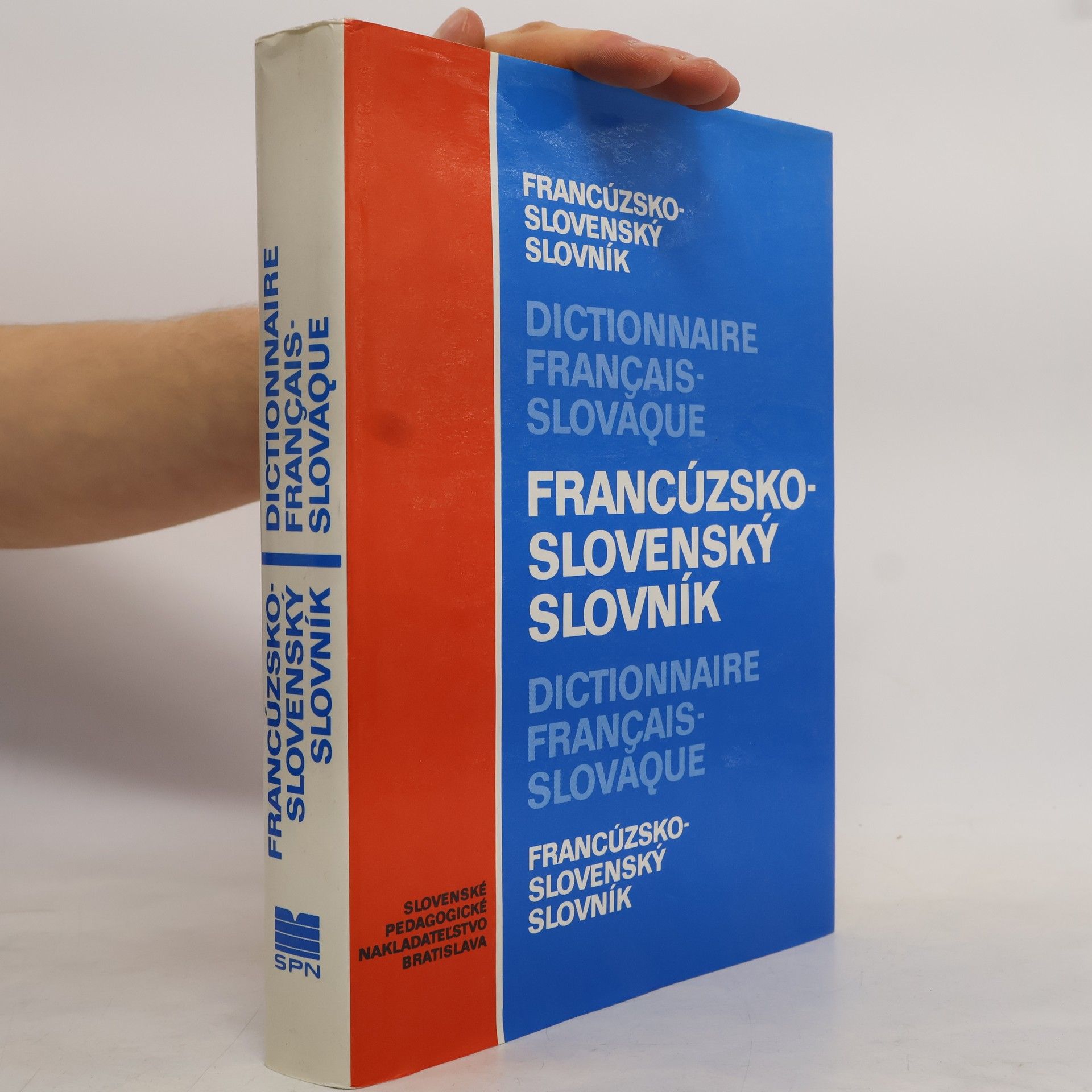 Irena Liščáková Francúzsko-slovenský slovník = Dictinnaire français-slovaque
