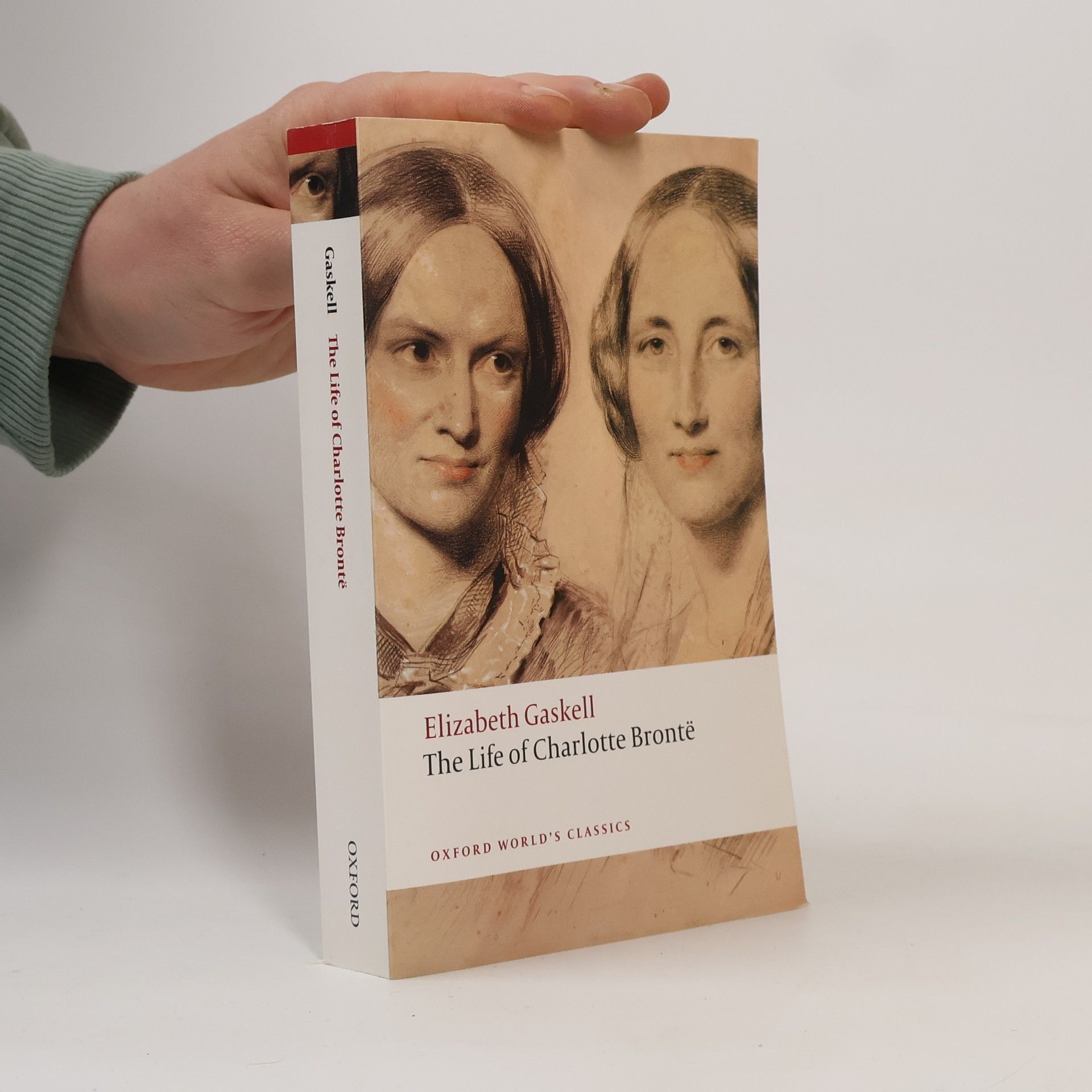 Elizabeth Cleghorn Gaskell The Life of Charlotte Bronte