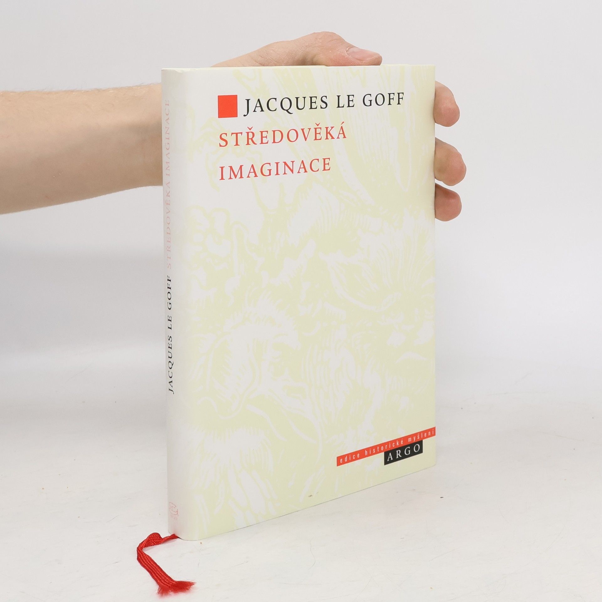 Jacques Le Goff Středověká imaginace