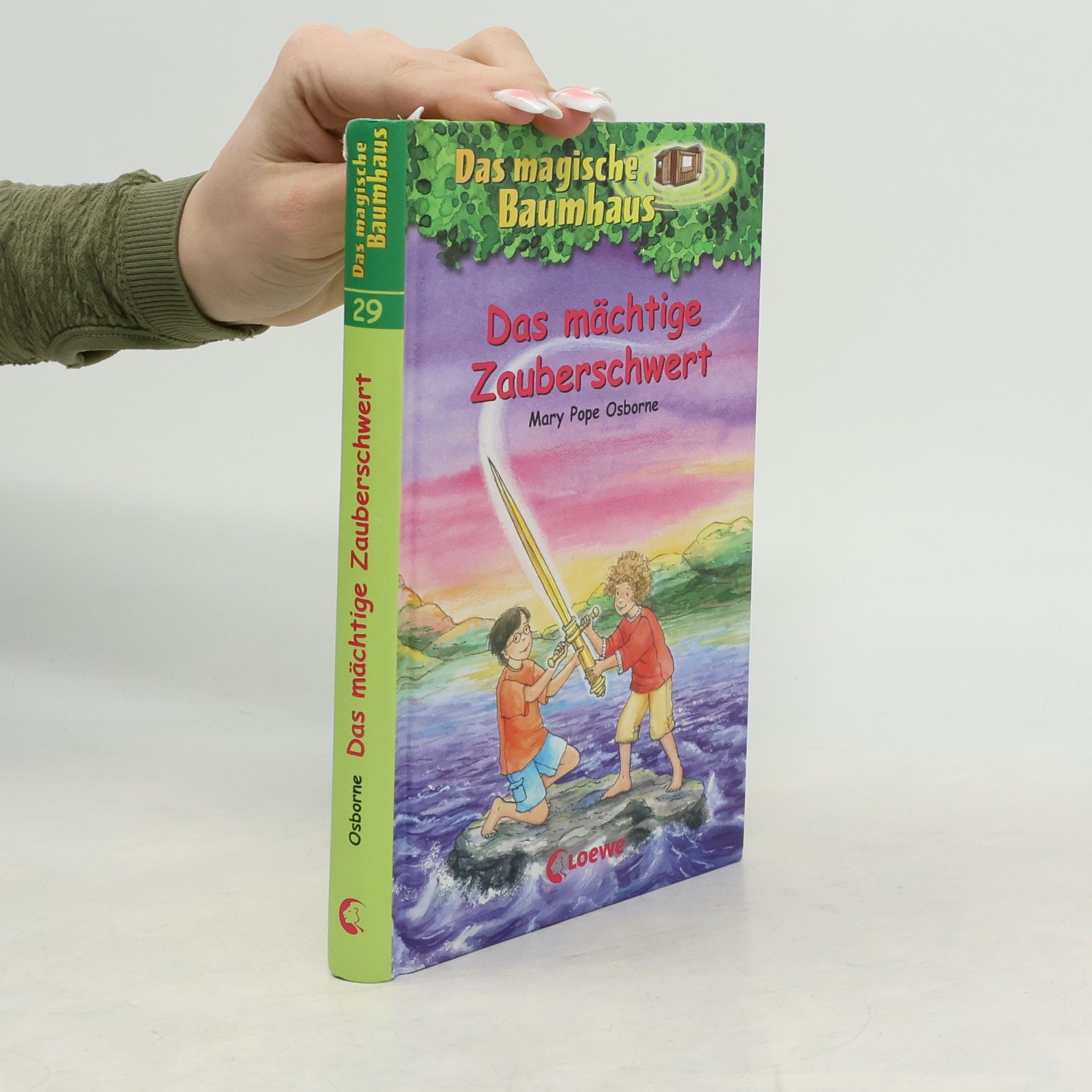 Mary Pope Osborne Das mächtige Zauberschwert