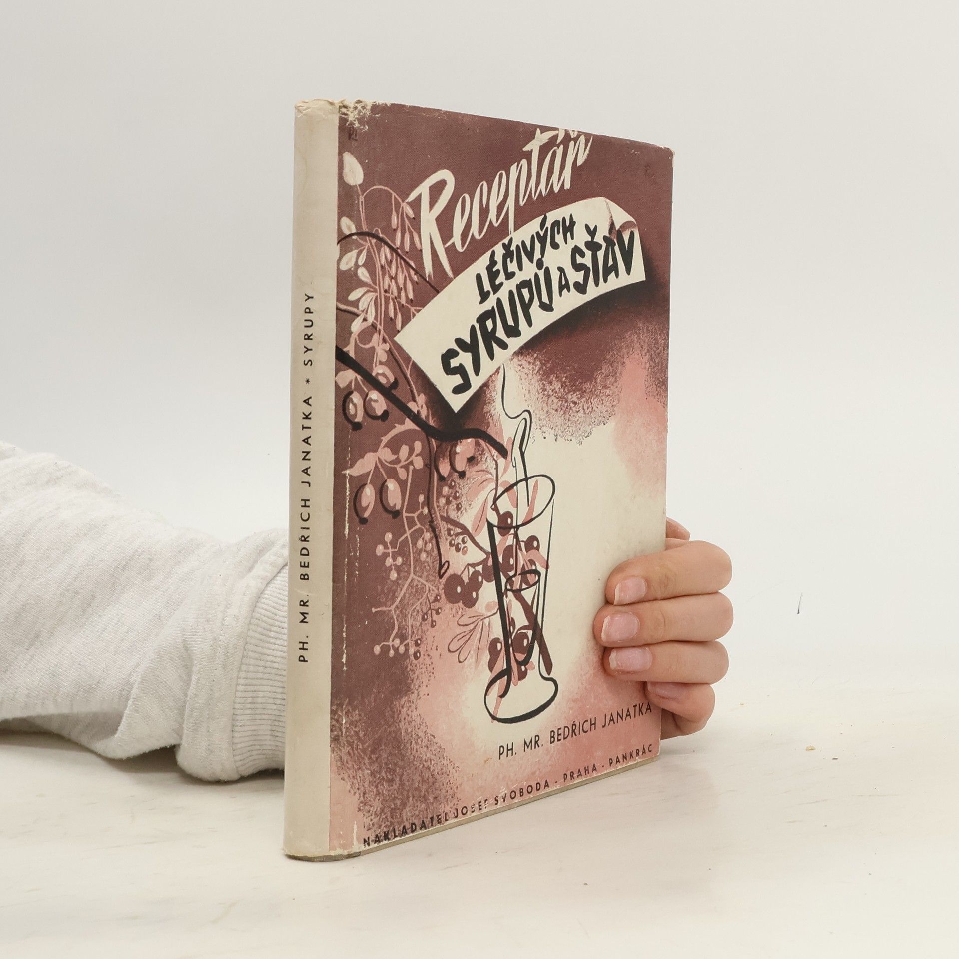 Receptář léčivých syrupů a šťáv