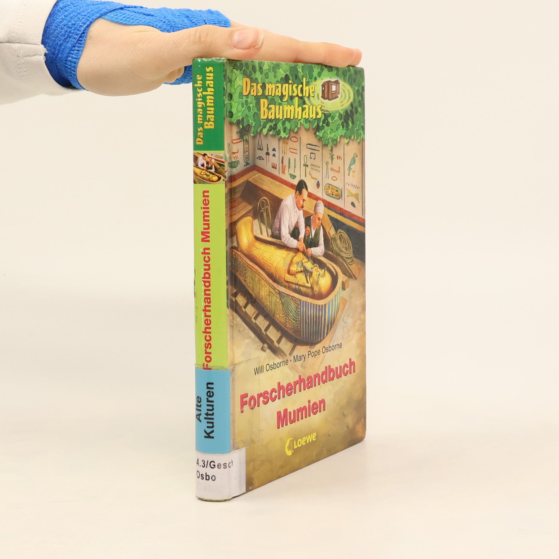 Will Osborne Das magische Baumhaus - Forscherhandbuch Mumien