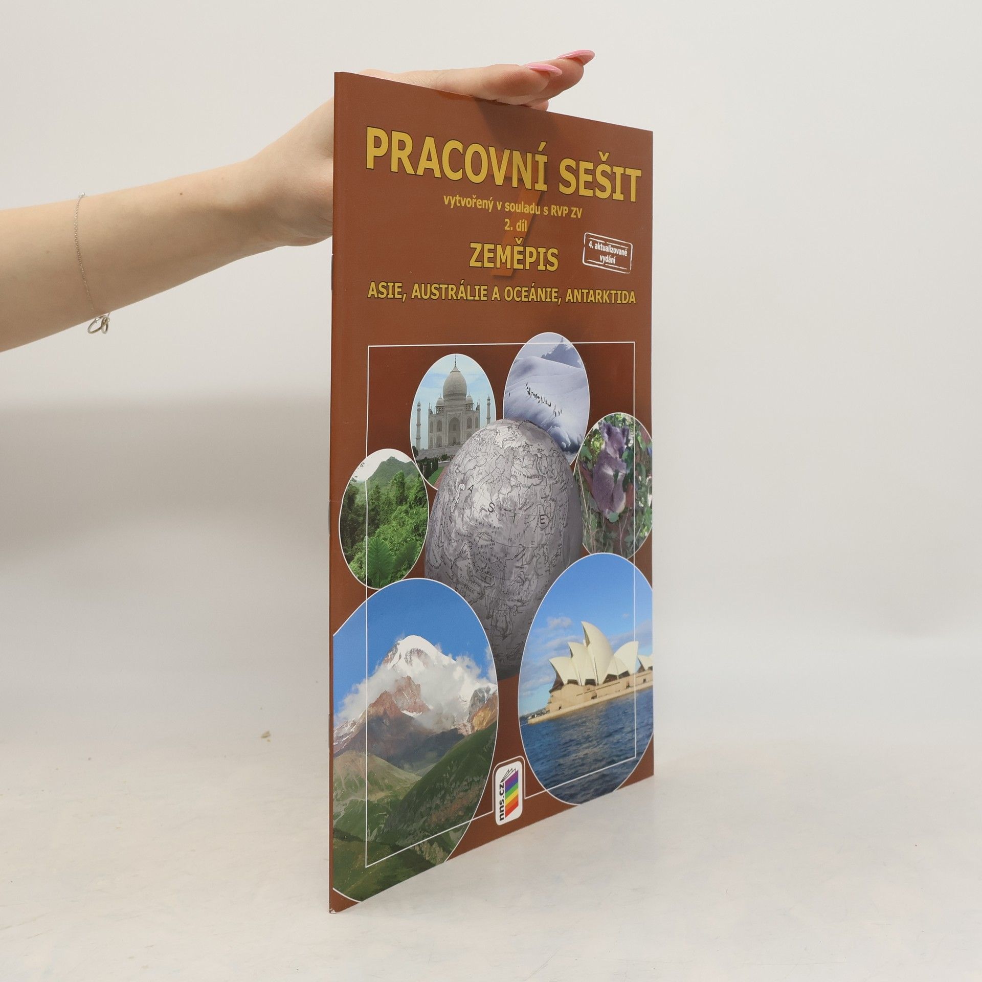 Roman Burda Zeměpis : putování po světadílech : pracovní sešit. 2. díl, Asie, Austrálie a Oceánie, Antarktida