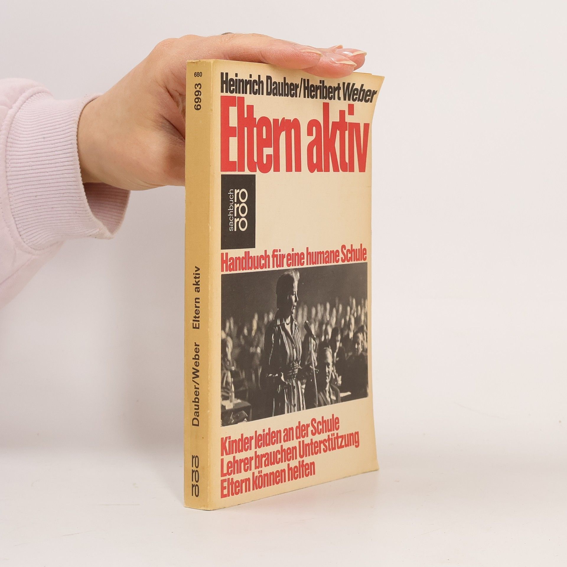 Heinrich Dauber Rororo Sachbuch: Eltern aktiv