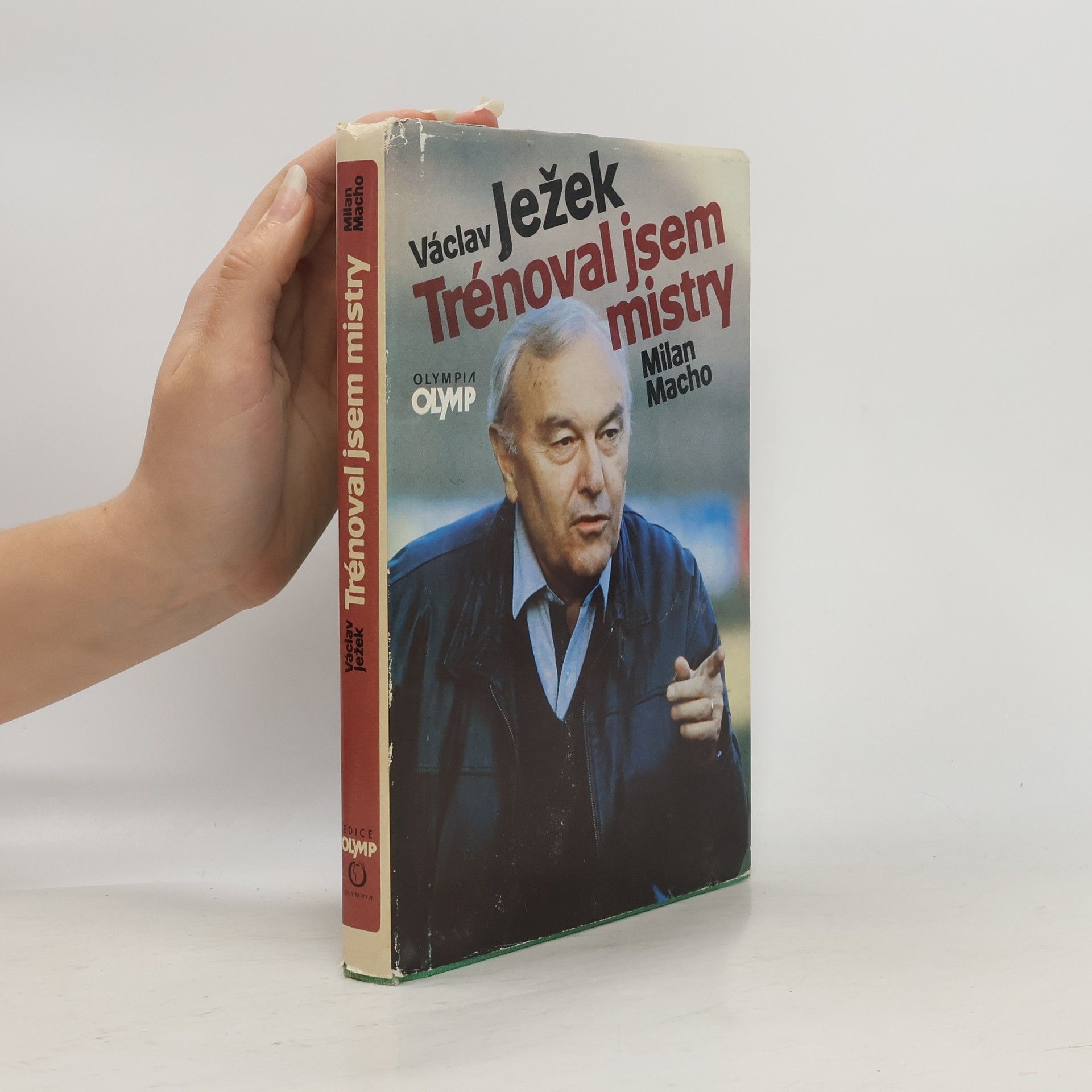 Václav Ježek Trénoval jsem mistry