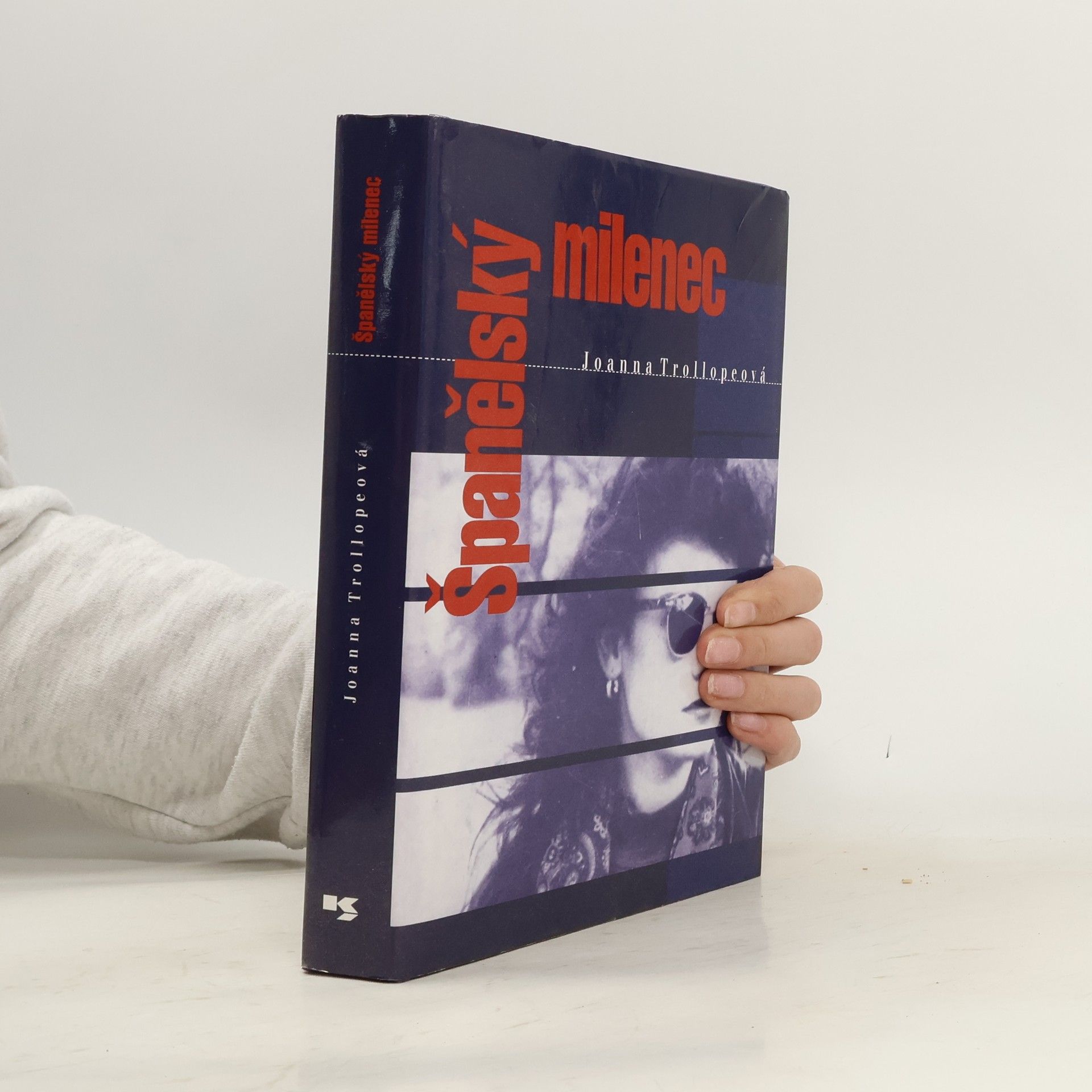 Joanna Trollope Španělský milenec