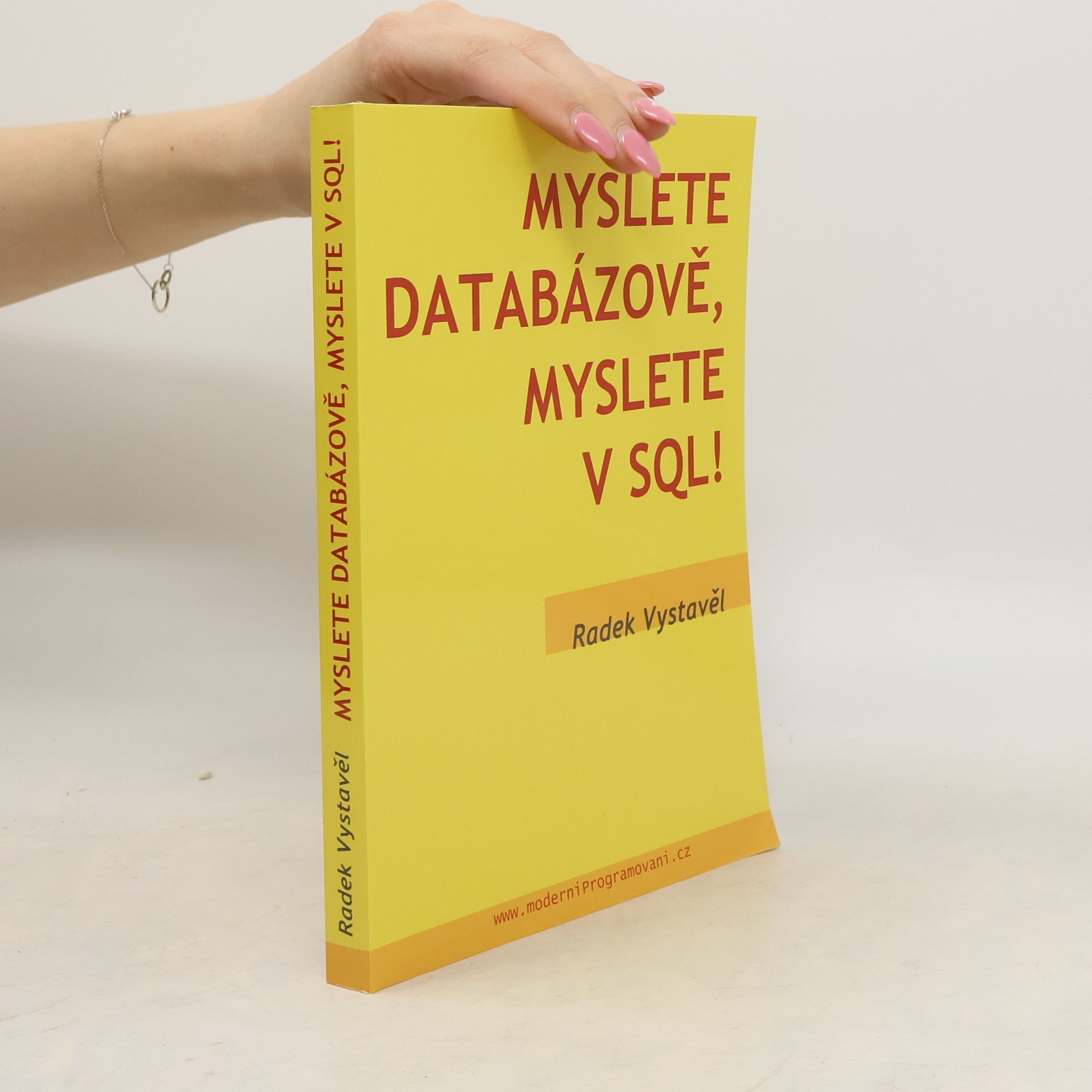Myslete databázově, myslete v SQL!