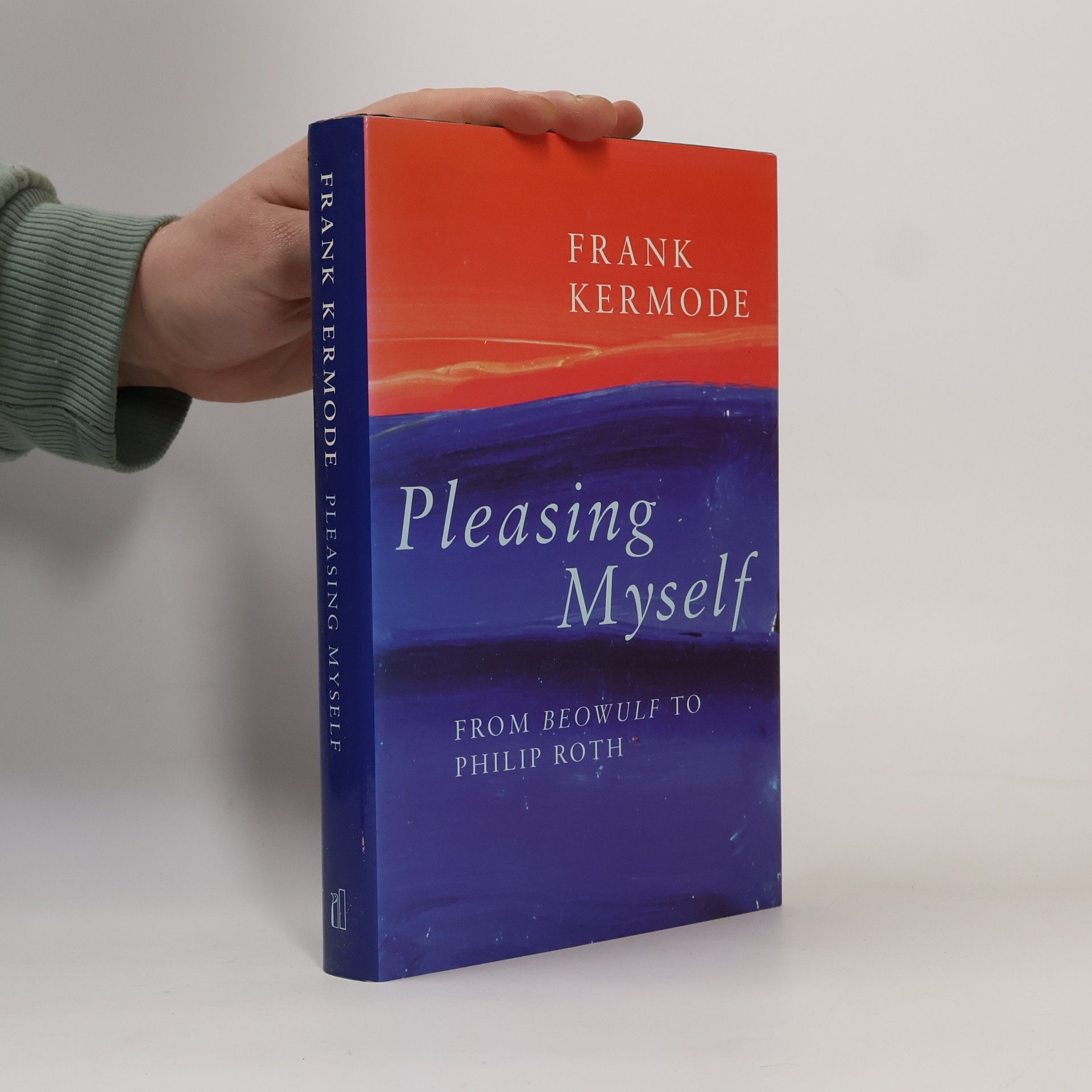 Frank Kermode Pleasing Myself