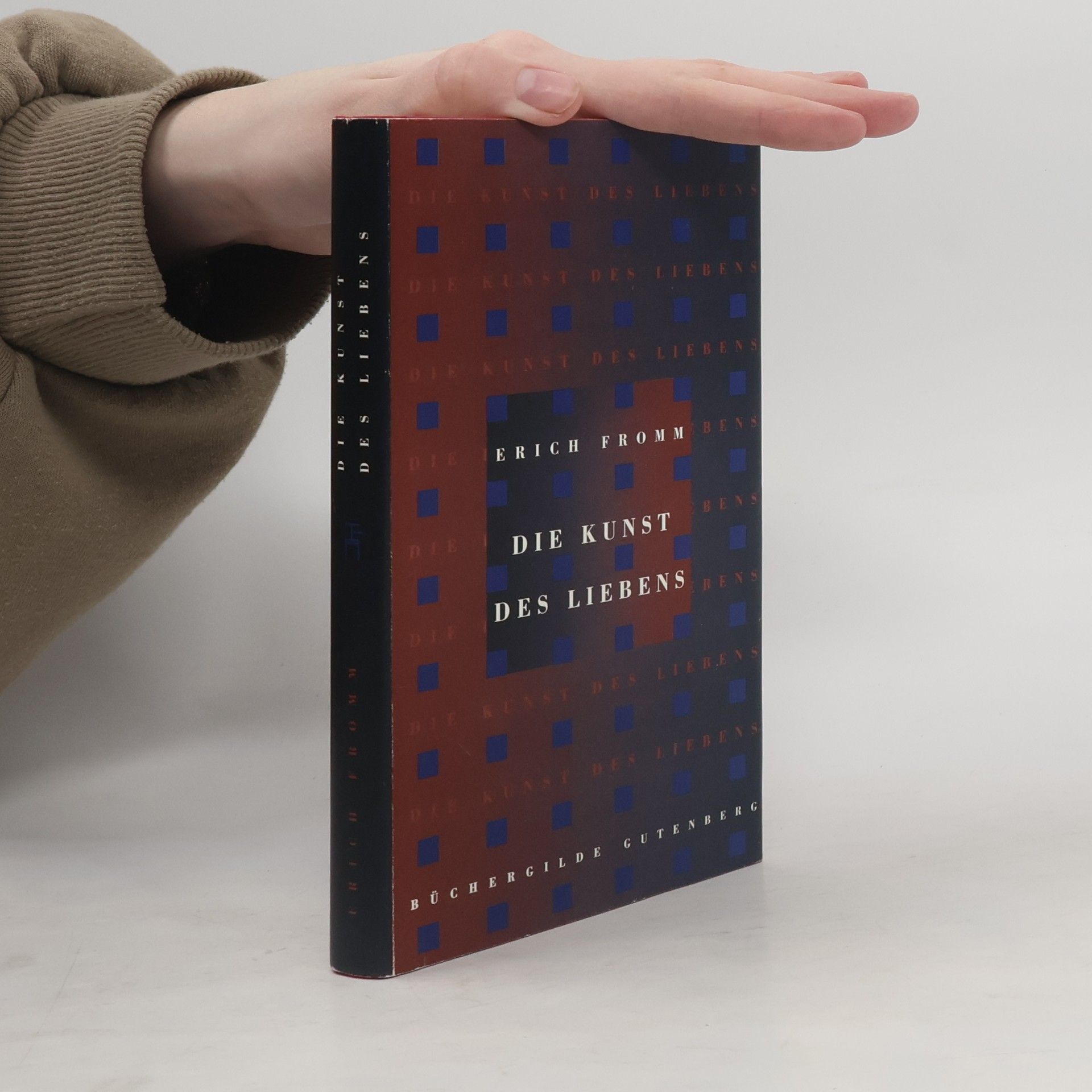 Erich Fromm Die Kunst des Liebens