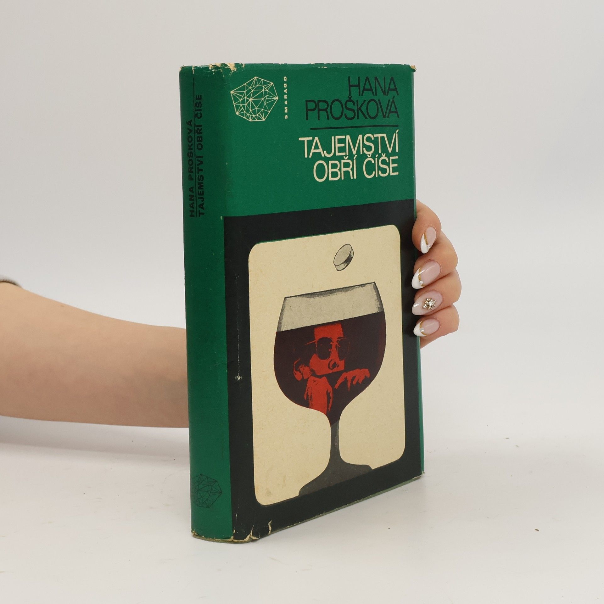 Hana Prošková Tajemství obří číše