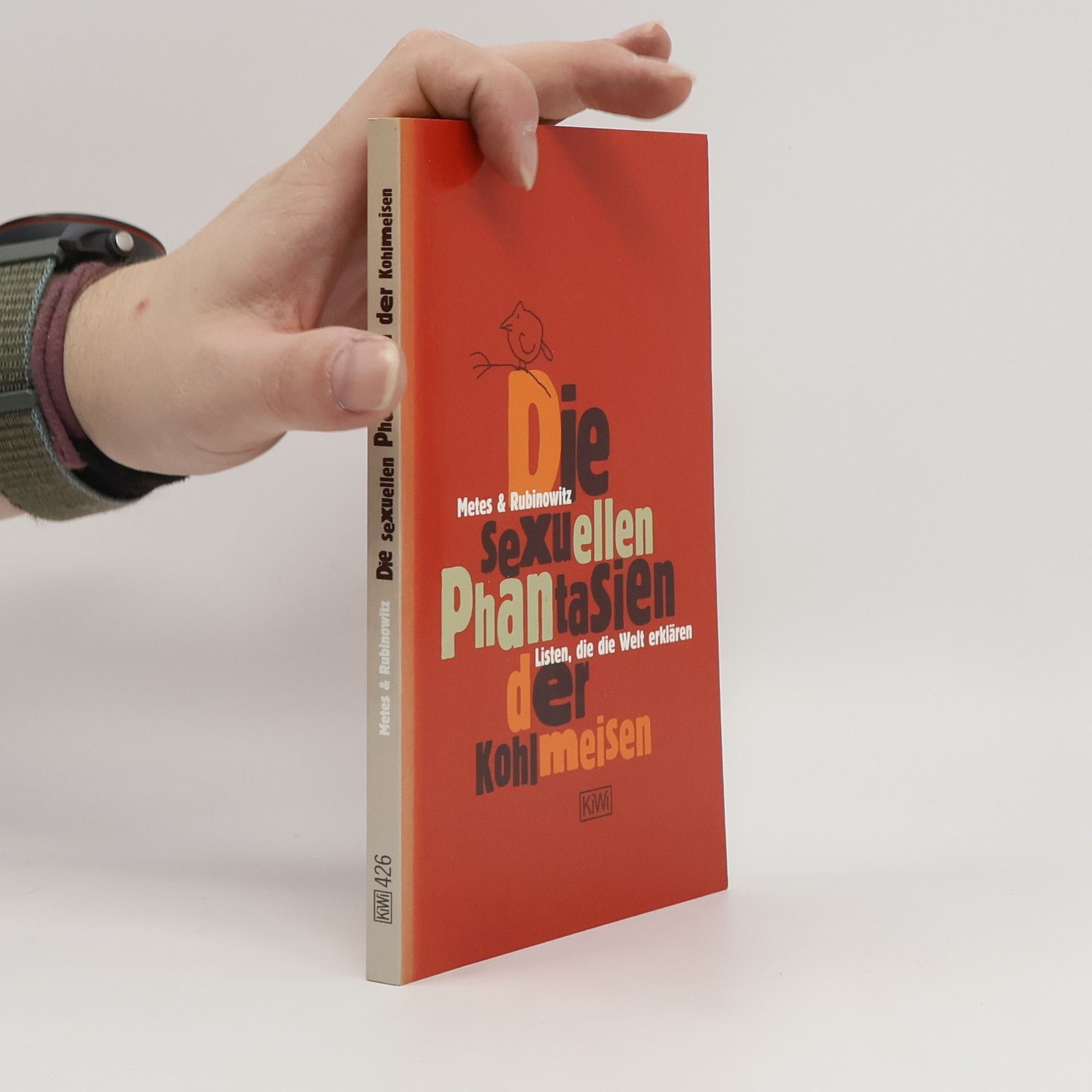 Tex Rubinowitz Die sexuellen Phantasien der Kohlmeisen