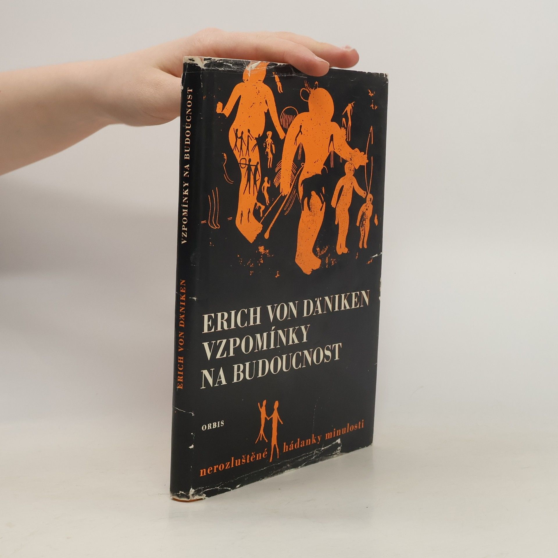 Erich von Däniken Vzpomínky na budoucnost