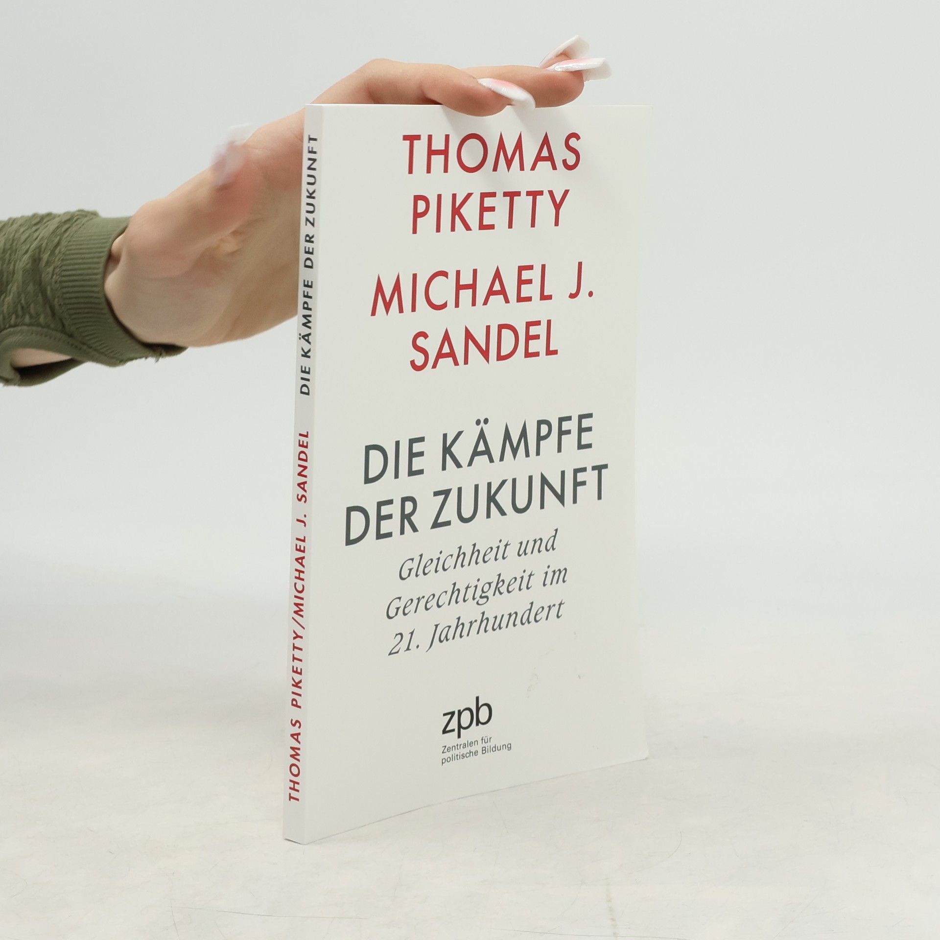 Thomas Piketty Die Kämpfe der Zukunft