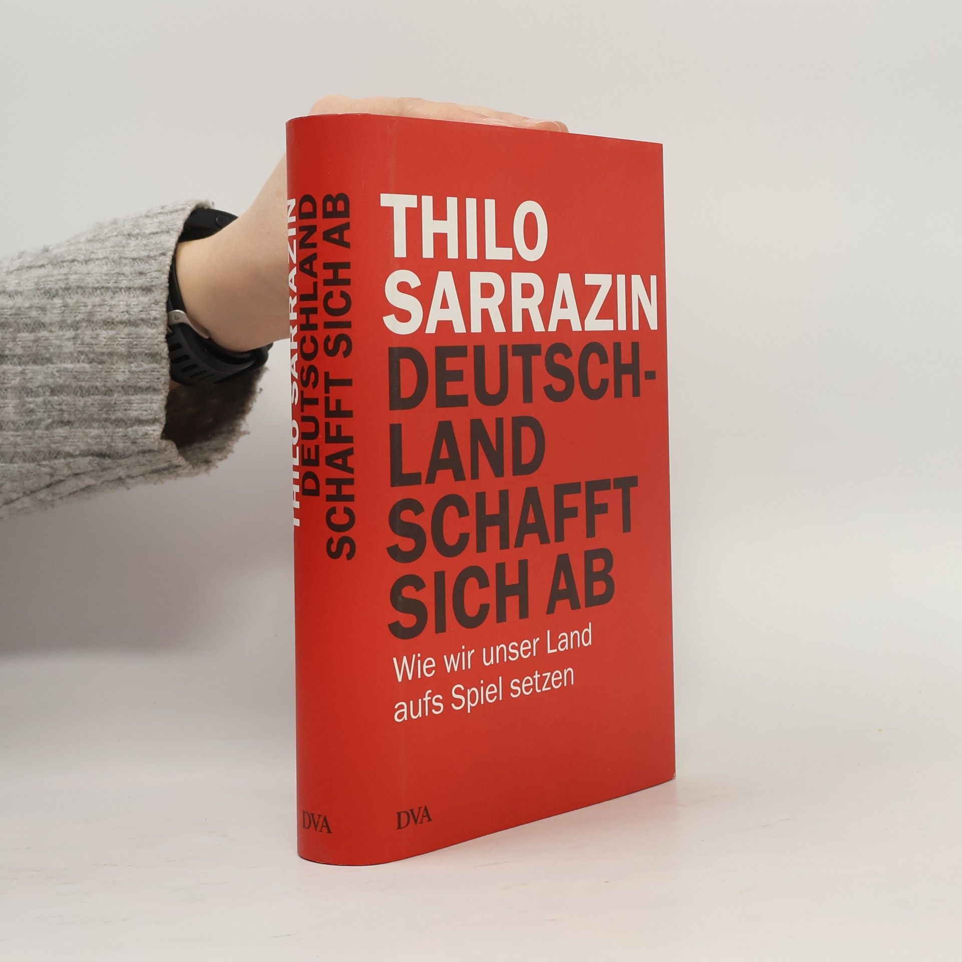 Thilo Sarrazin Deutschland schafft sich ab