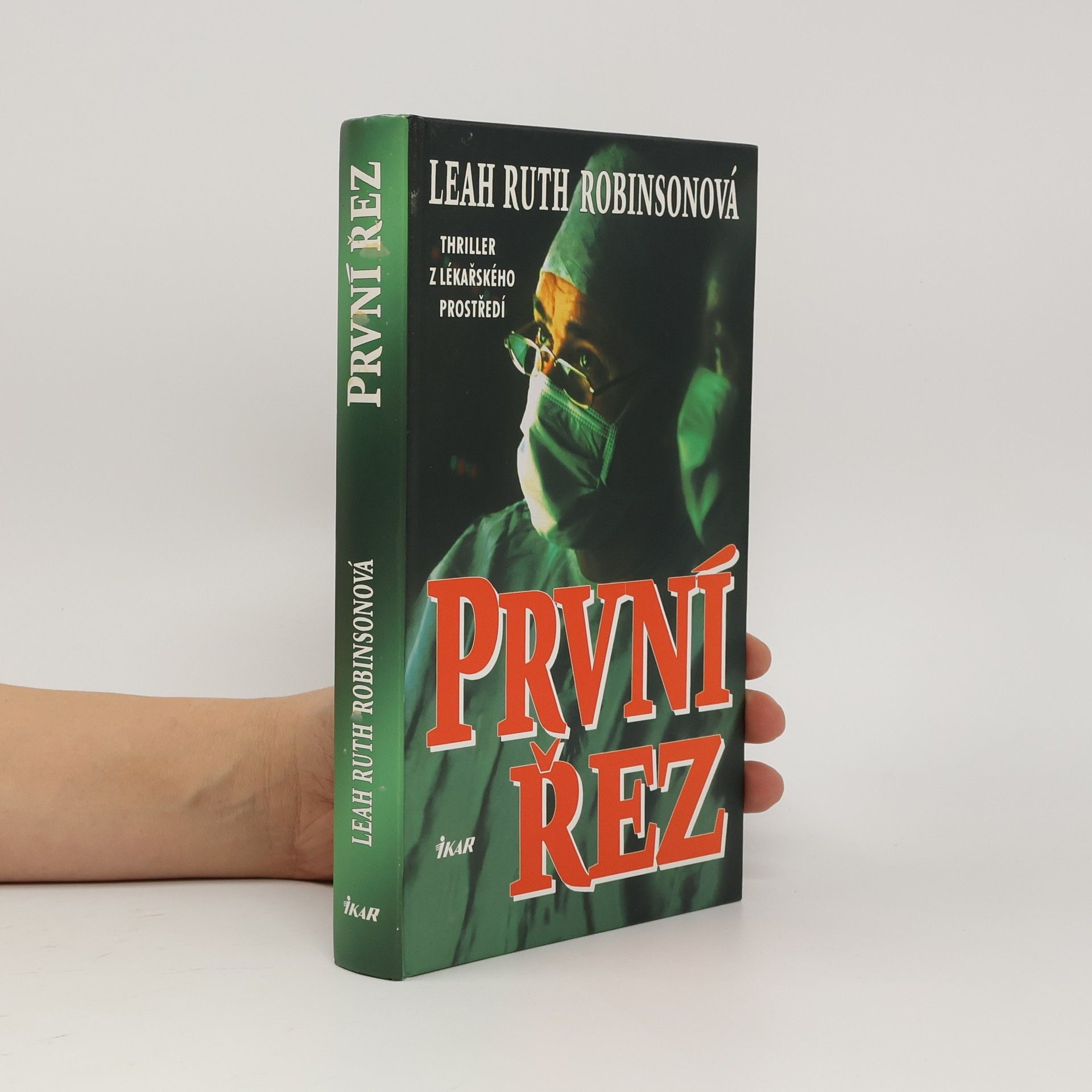 Leah Ruth Rousmaniere První řez