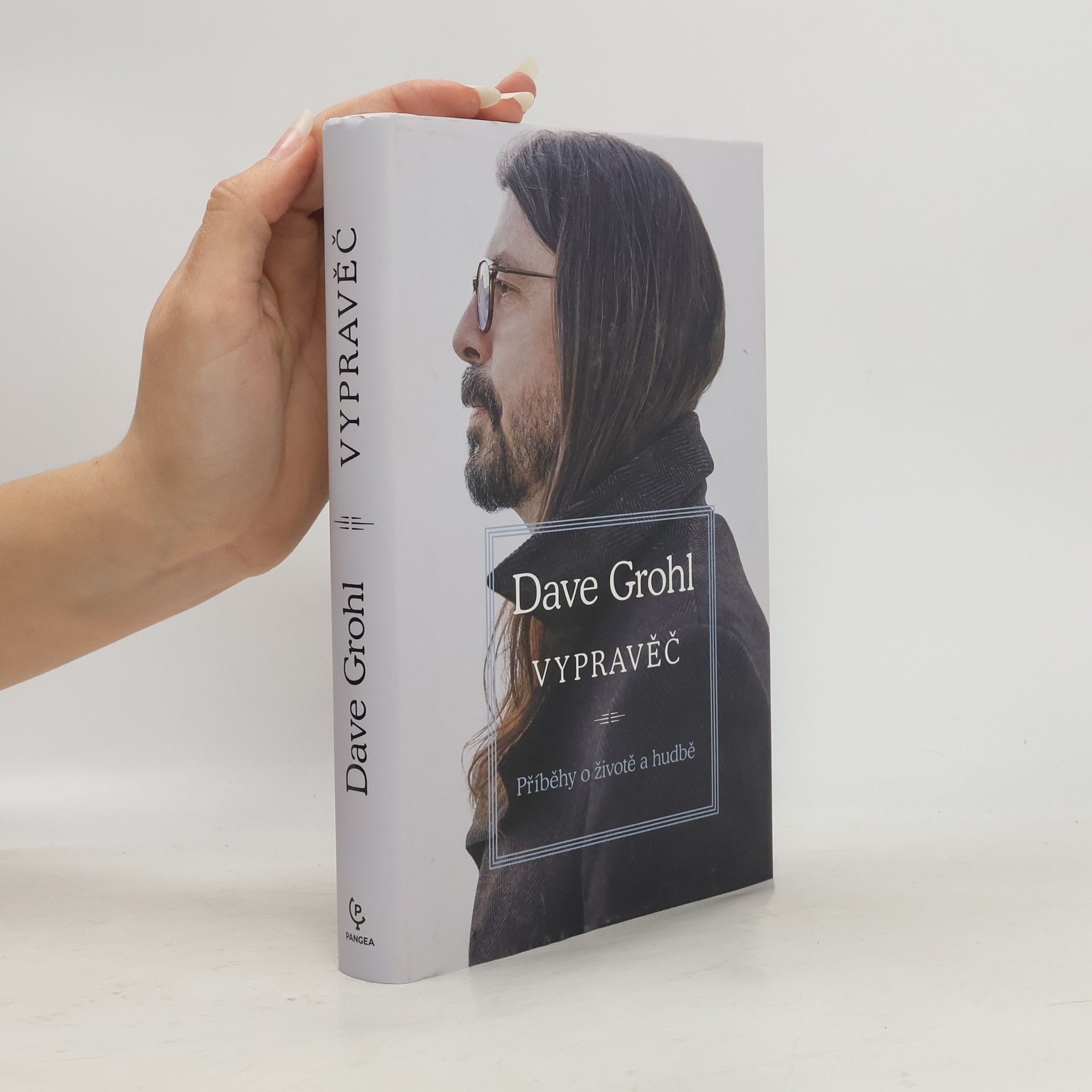 Dave Grohl Vypravěč : příběhy o životě a hudbě