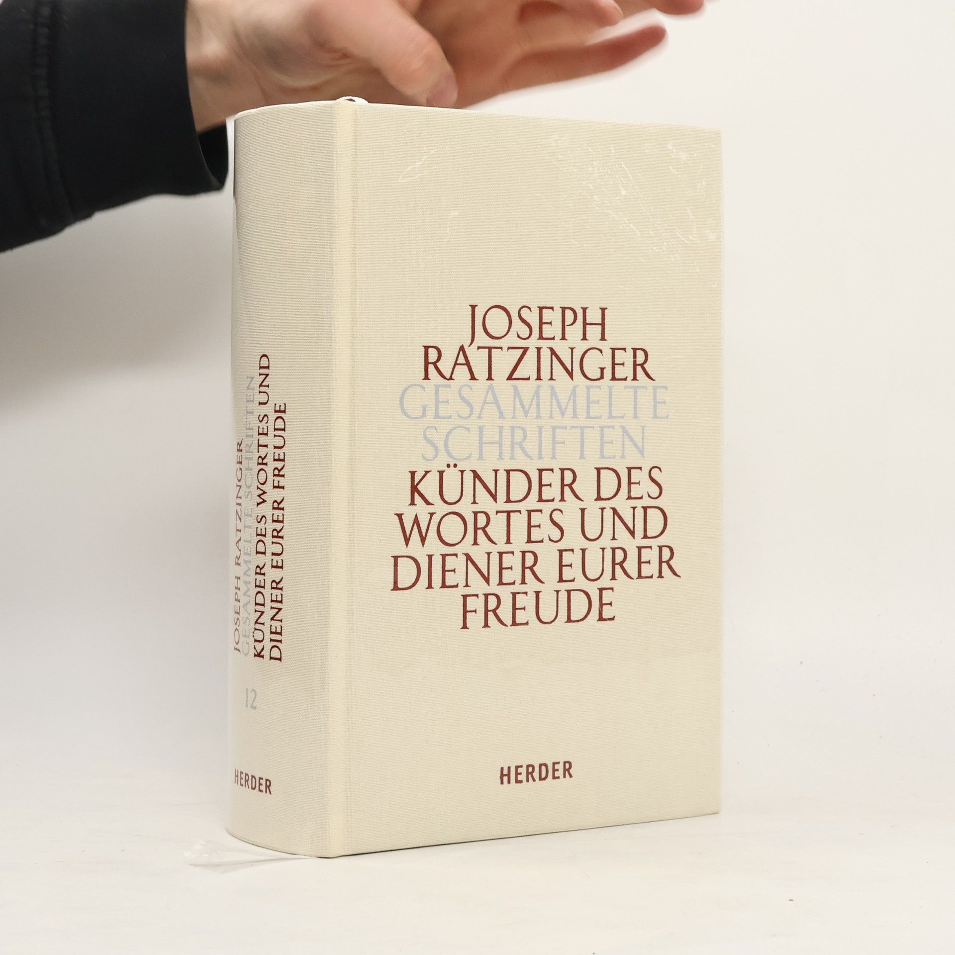 Joseph Ratzinger Künder des Wortes und Diener eurer Freude