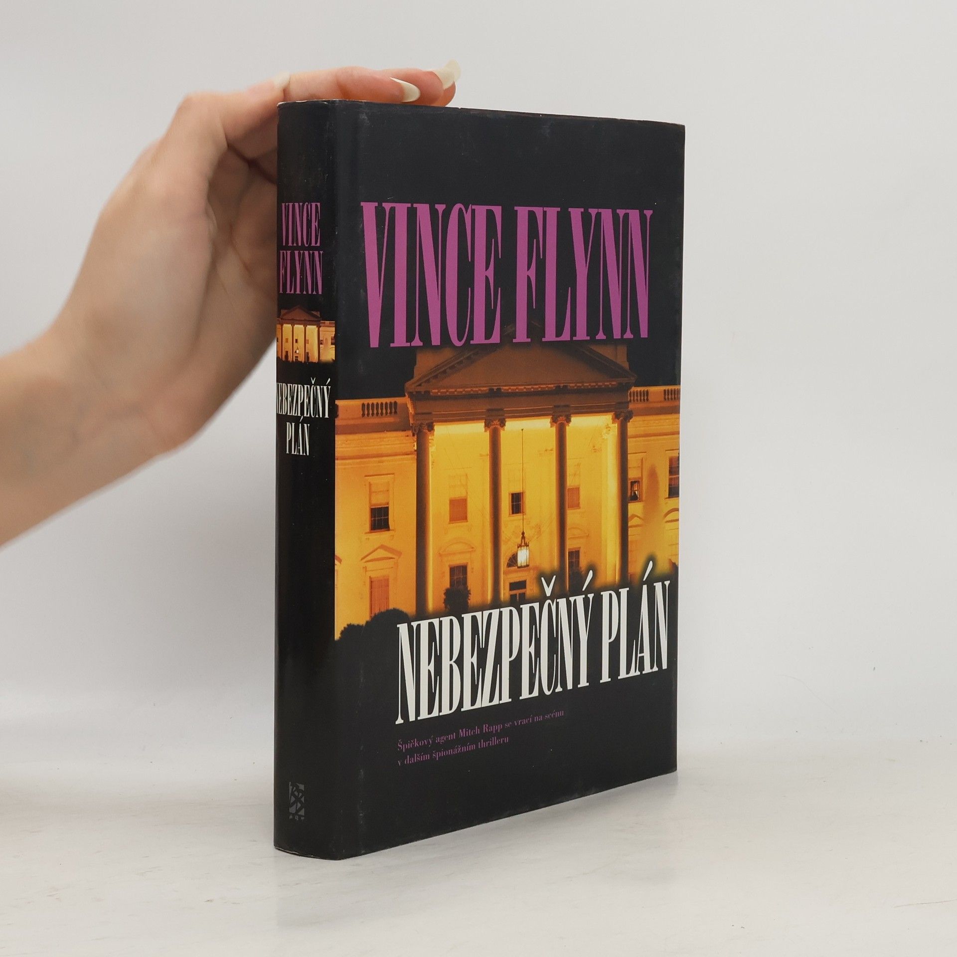 Vince Flynn Nebezpečný plán