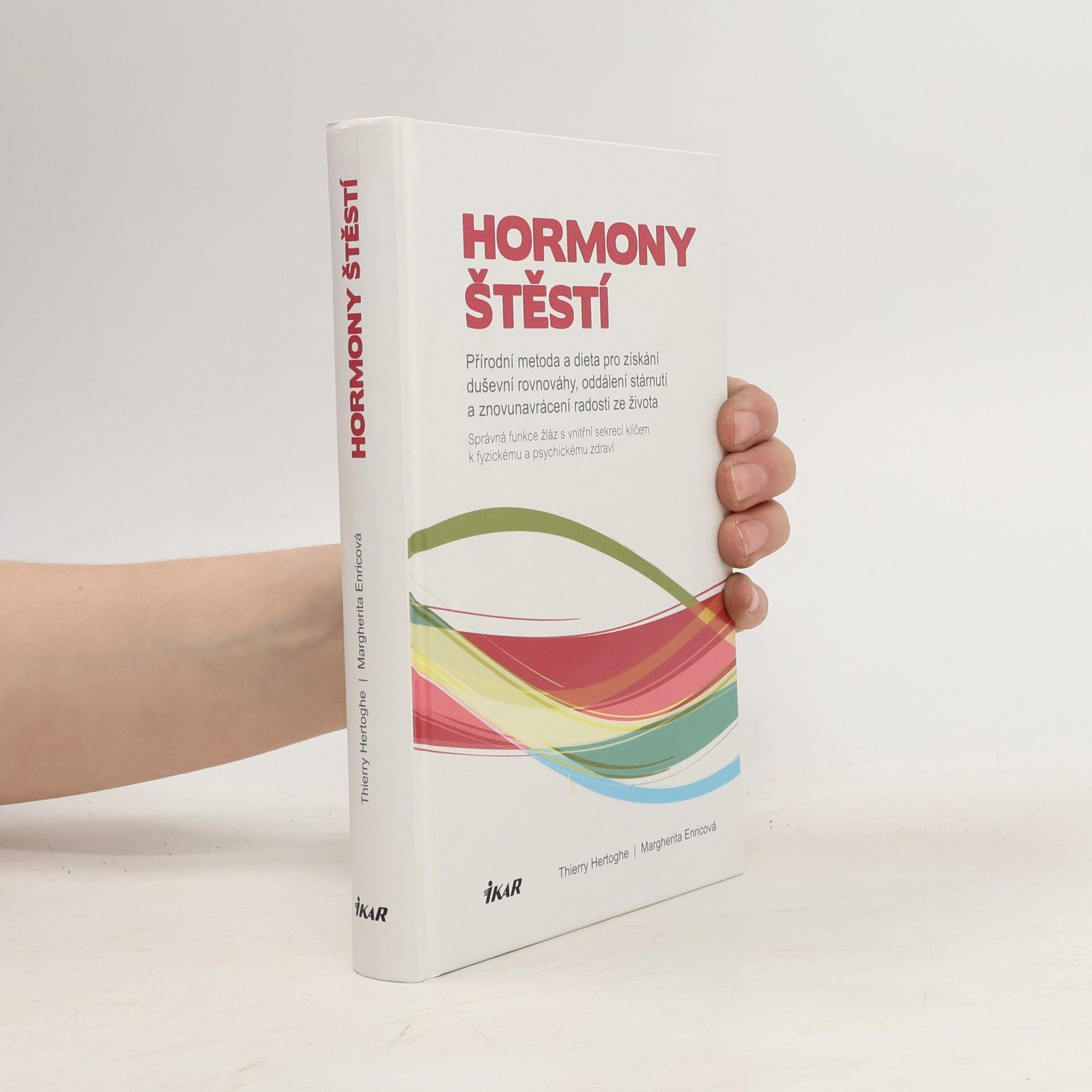 Thierry Hertoghe Hormony štěstí