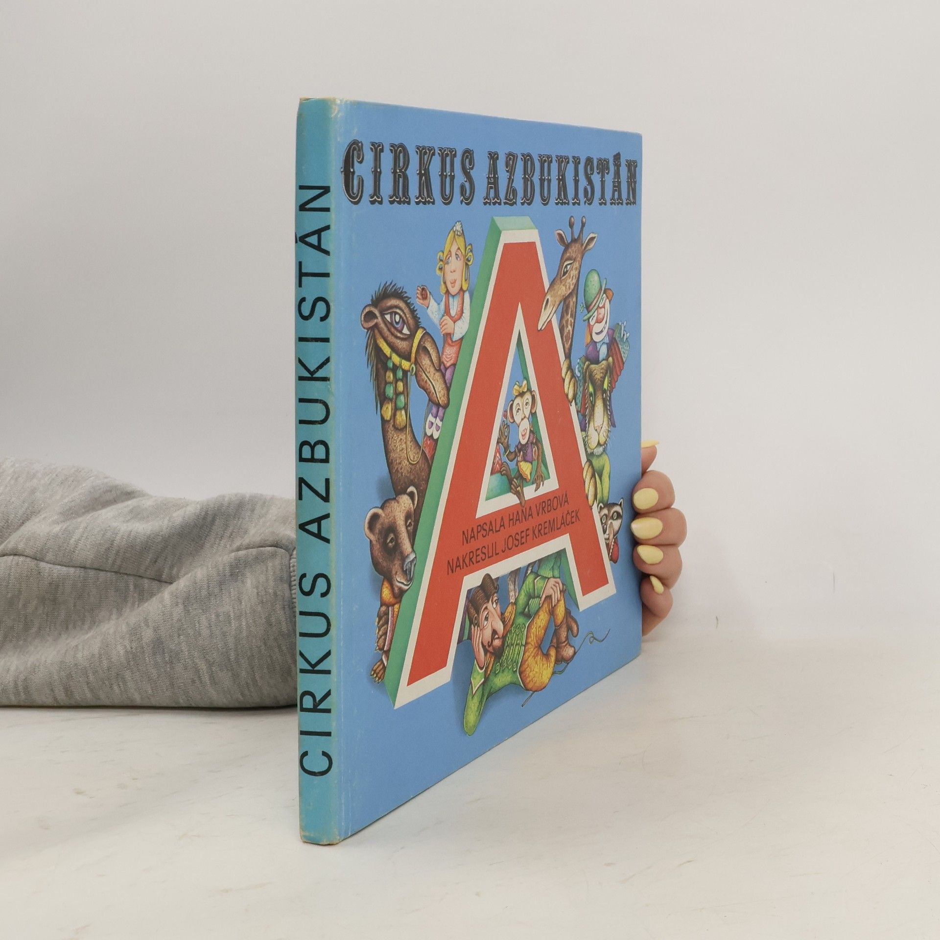 Hana Vrbová Cirkus Azbukistán