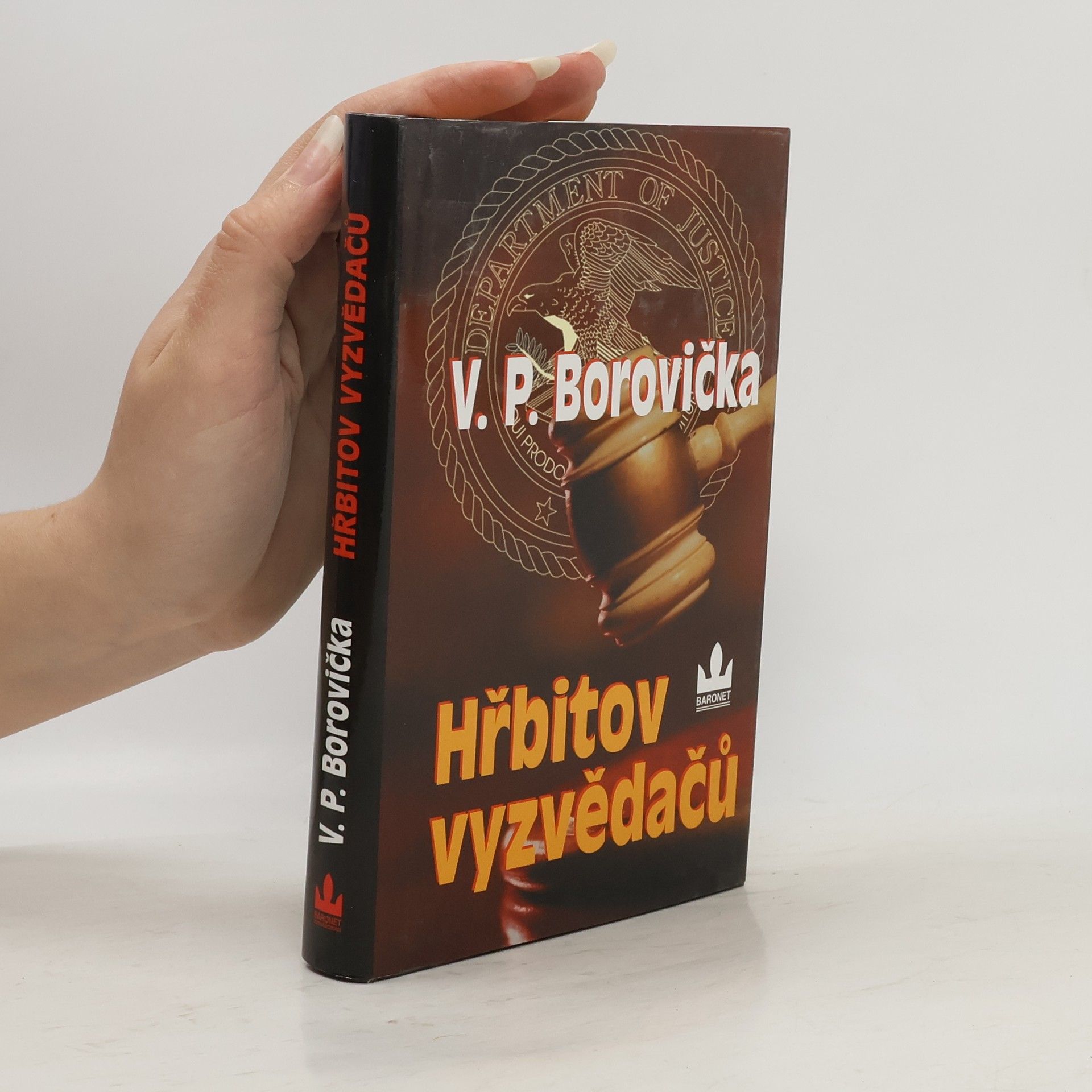 Václav Pavel Borovička Hřbitov vyzvědačů