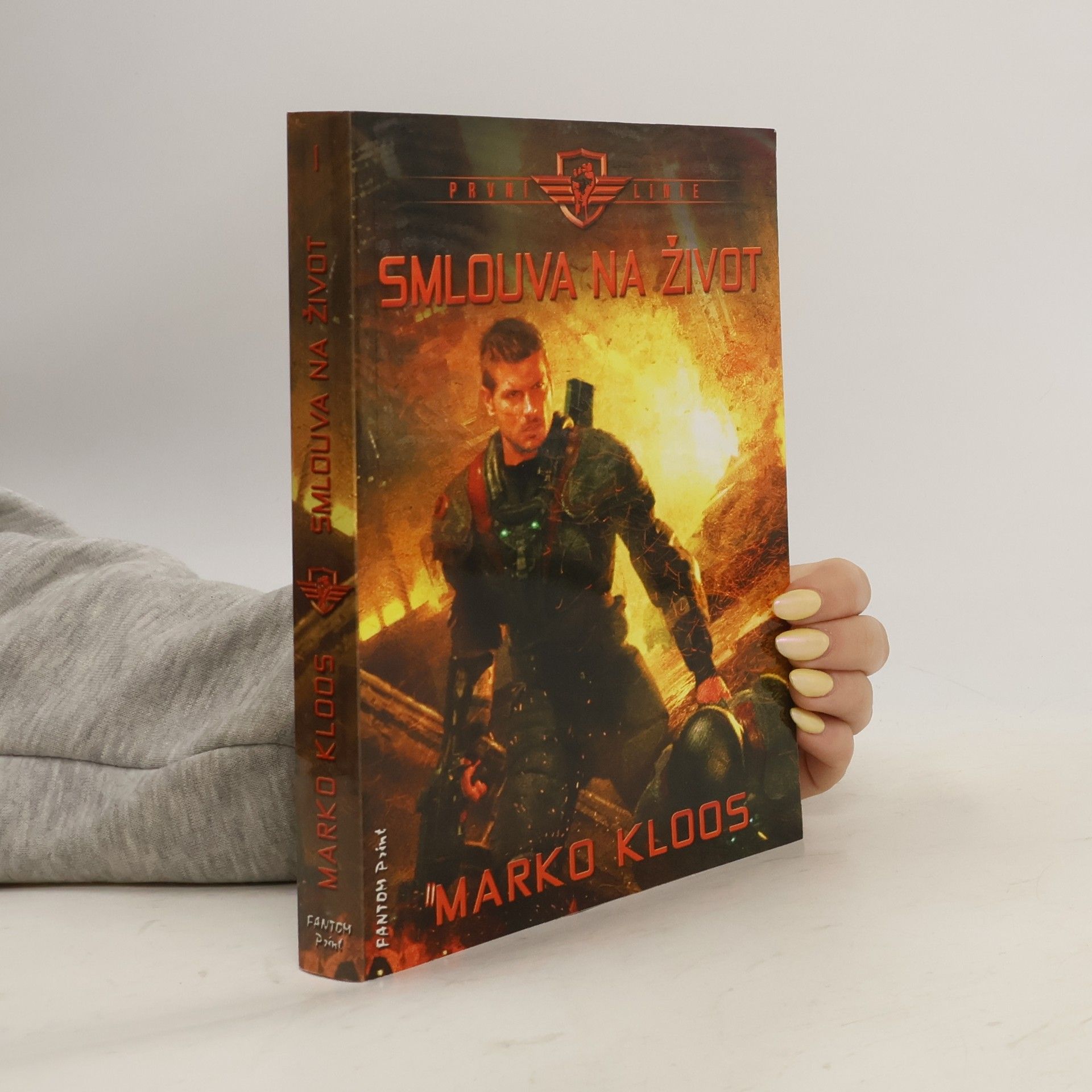 Marko Kloos První linie. Smlouva na život