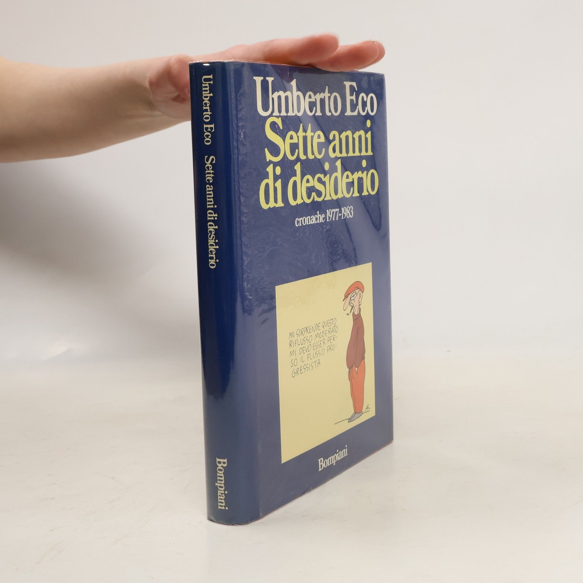 Umberto Eco Sette anni di desiderio