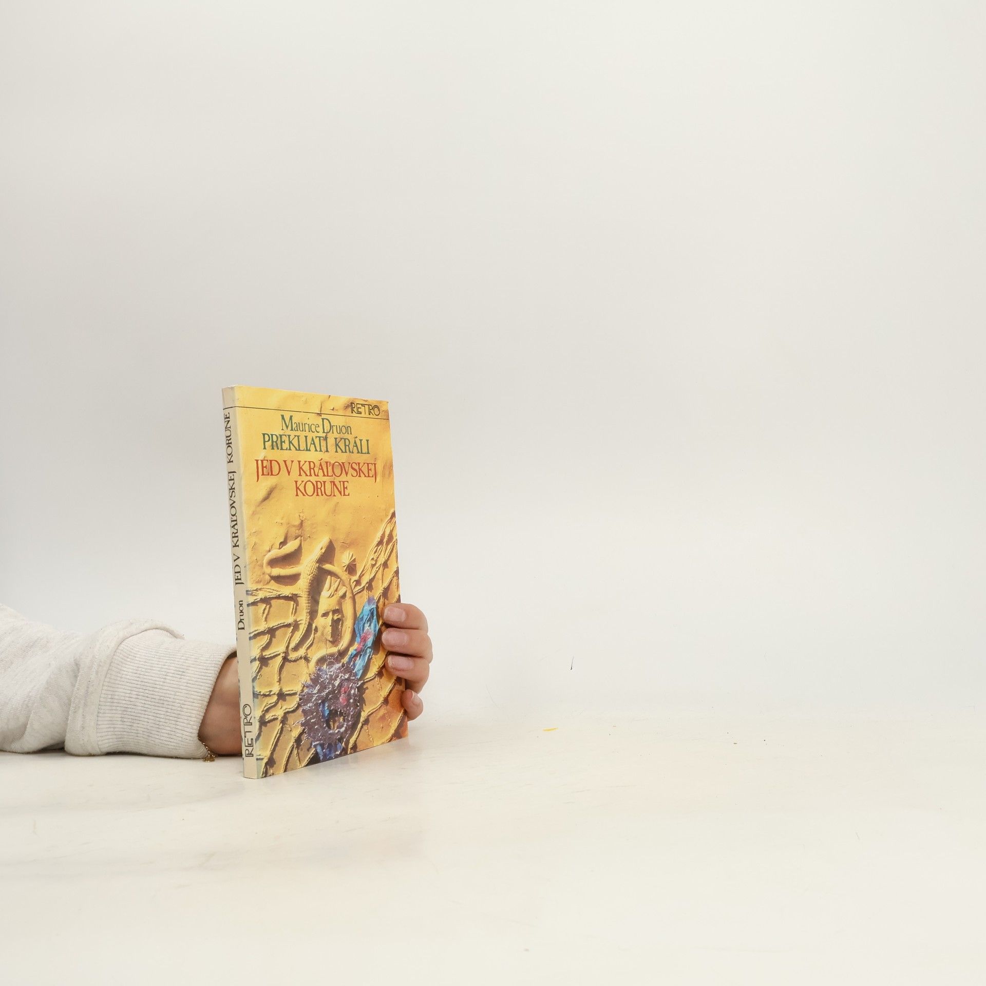 Maurice Druon Prekliati králi 3. Jed v kráľovskej korune