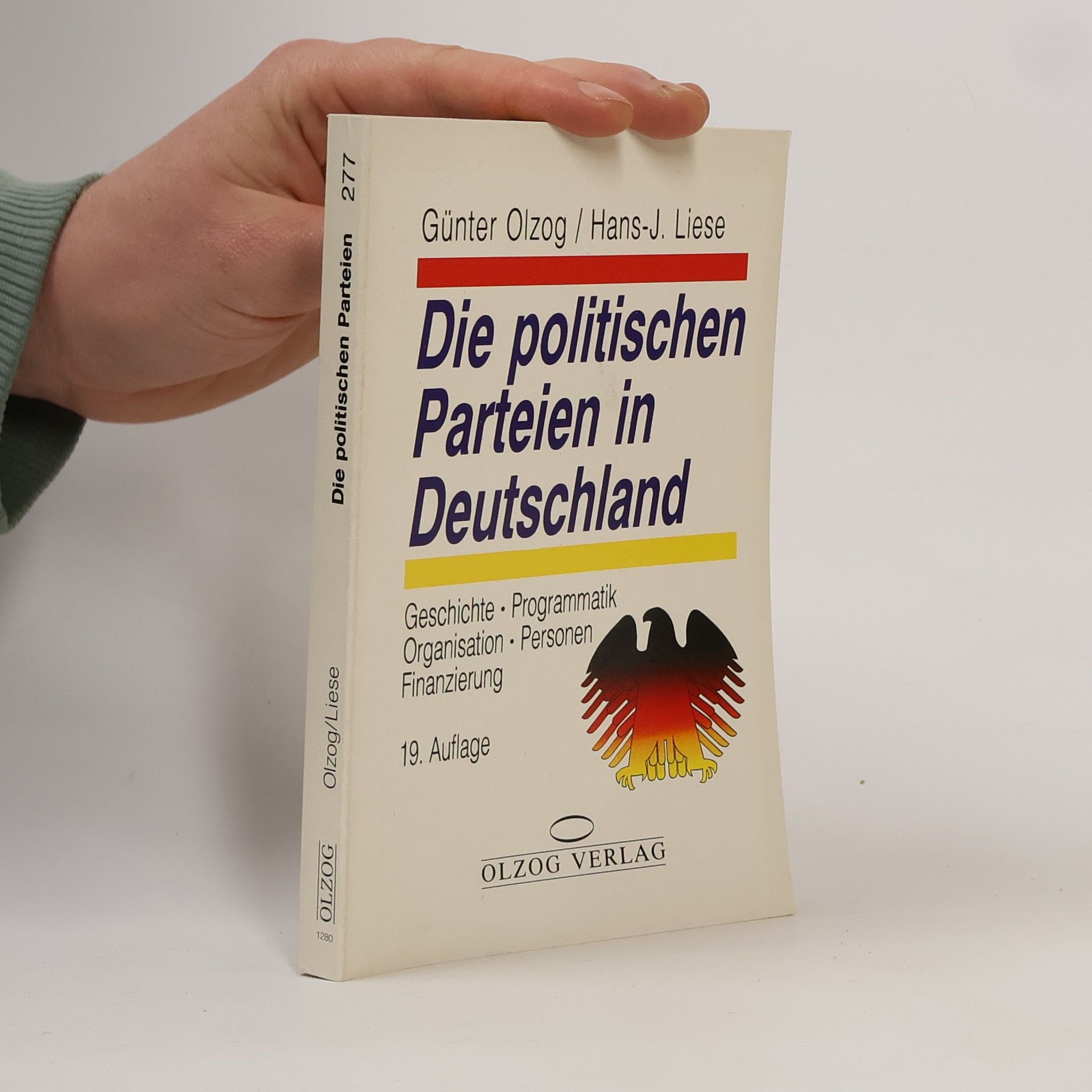 Günter Olzog Die politischen Parteien in Deutschland