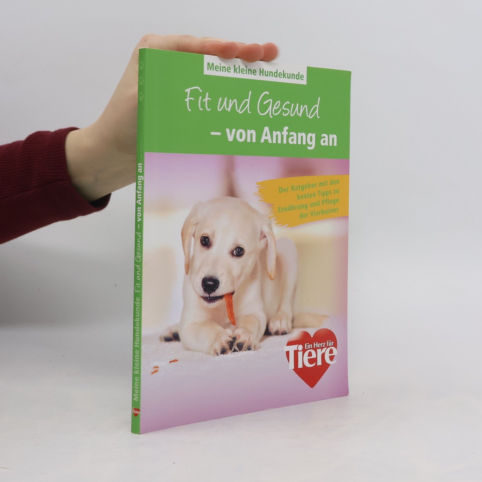 Meine kleine Hundekunde - Fit und Gesund - von Anfang an