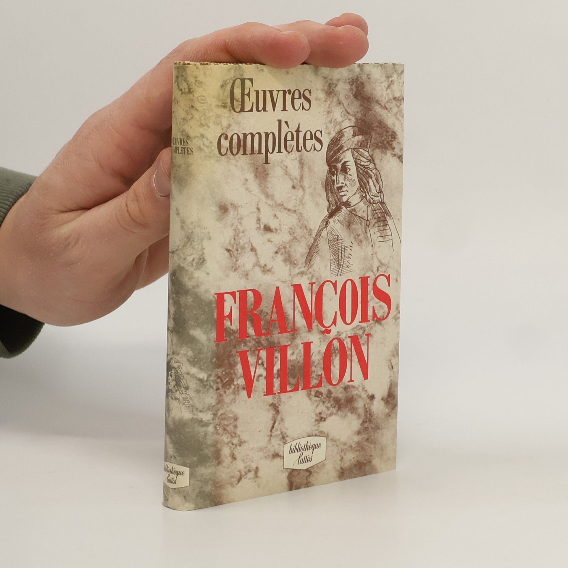 François Villon Petite Bibliothèque Lattès: Œuvres complètes