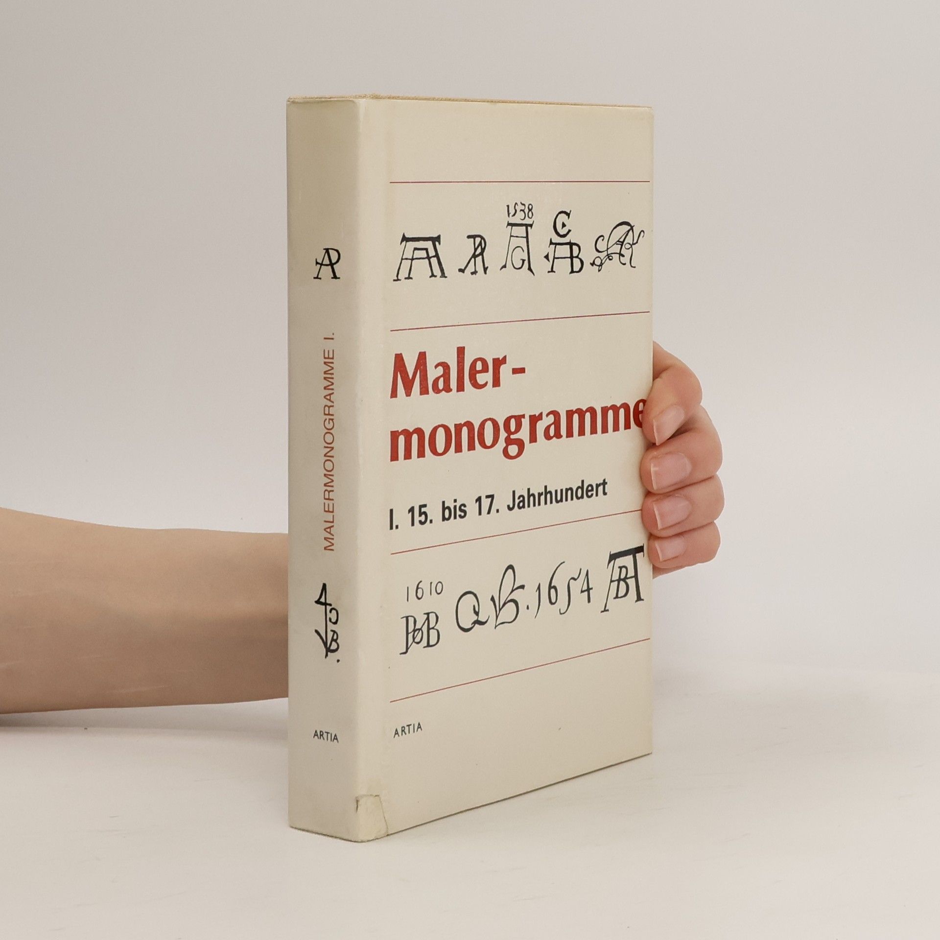 Kolektiv autorů Malermonogramme I. - 15. bis 17. Jahrhundert