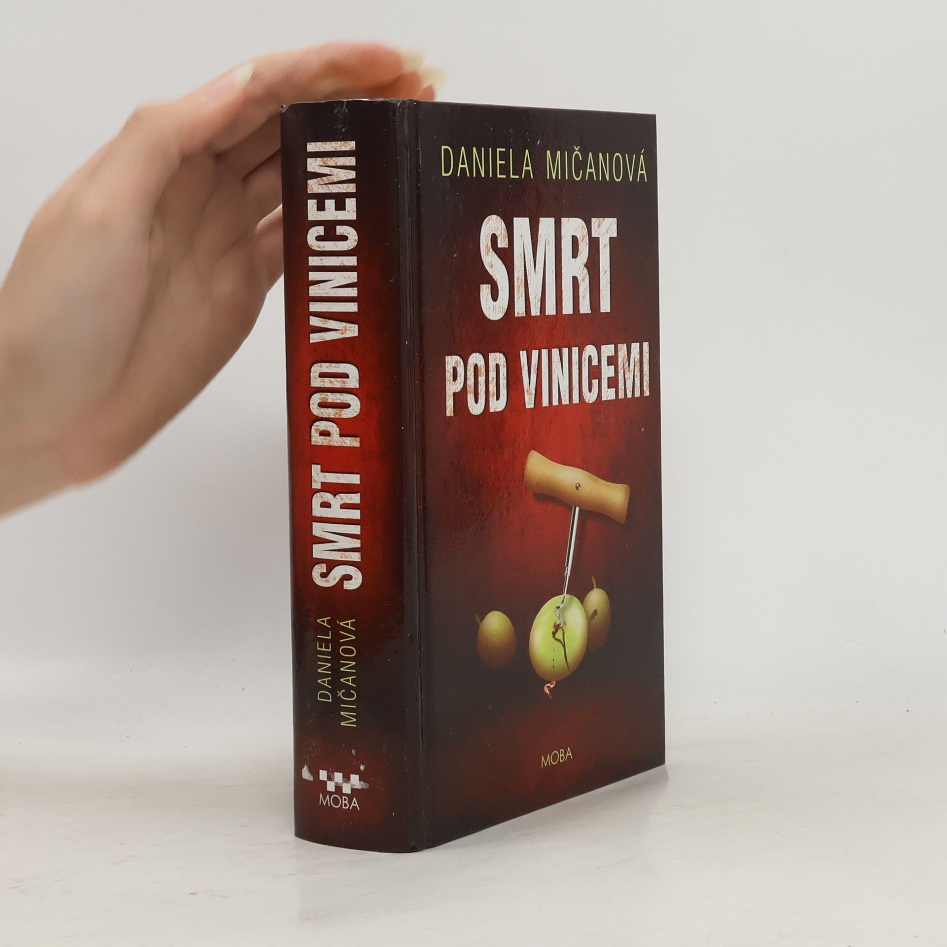 Daniela Mičanová Smrt pod vinicemi