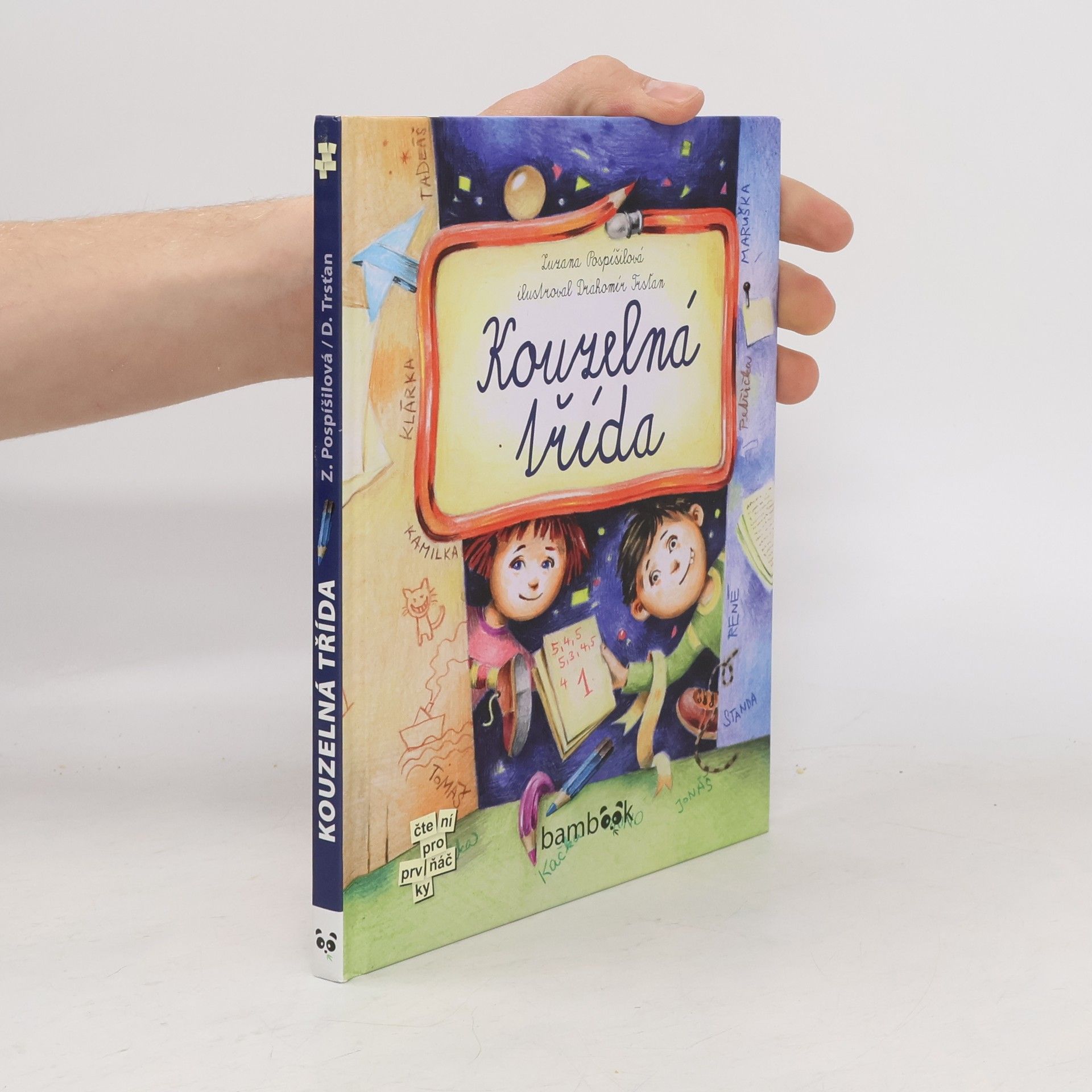 Drahomír Trsťan Kouzelná třída