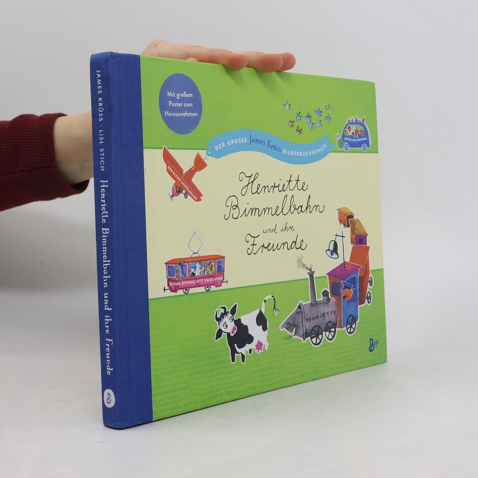 James Krüss Henriette Bimmelbahn und ihre Freunde - Der große James Krüss Bilderbuchschatz